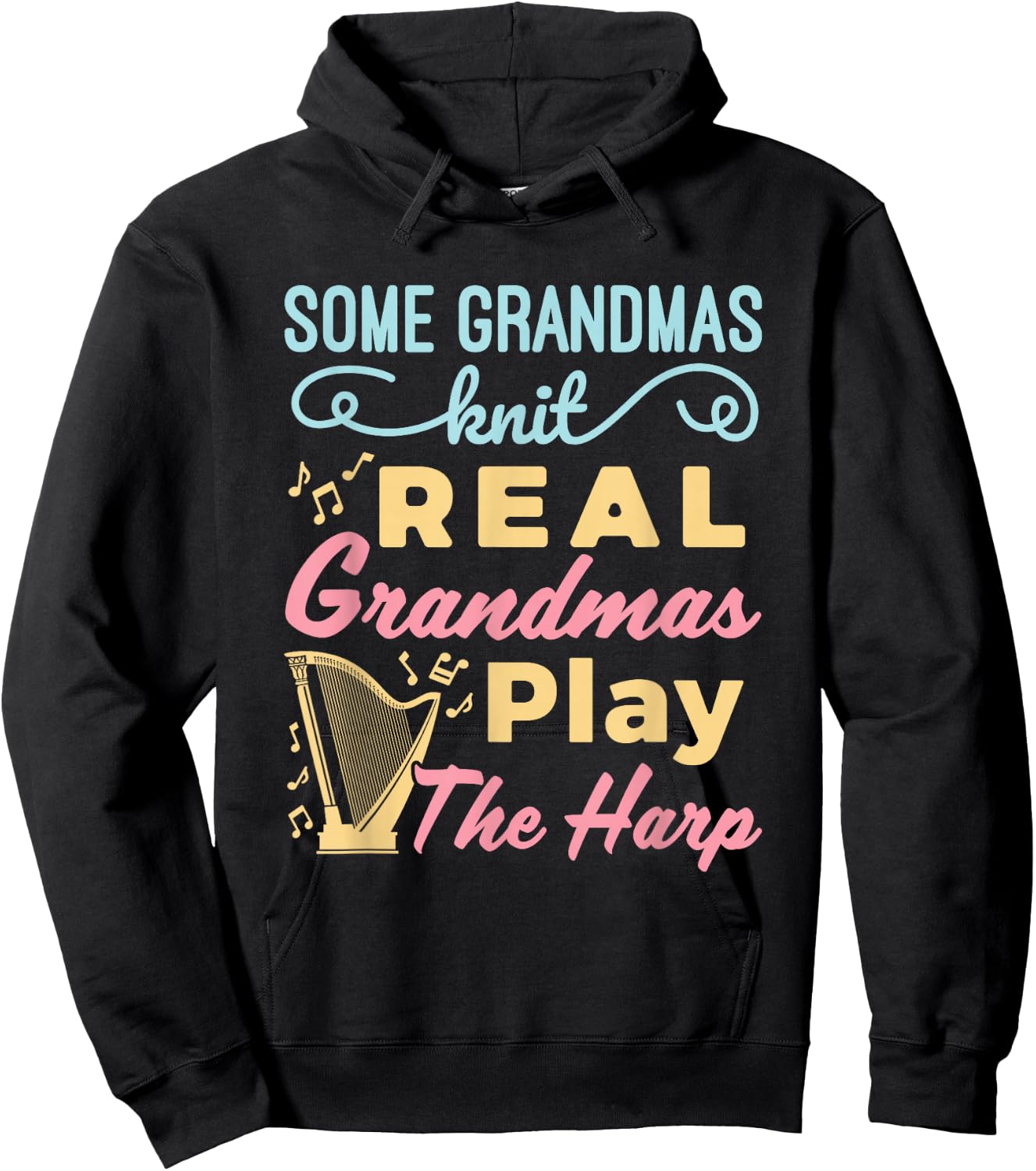 Some Grandmas Knit Real Grandmas Play the Harp Cute Harper Hoodie - Hoodie | Black