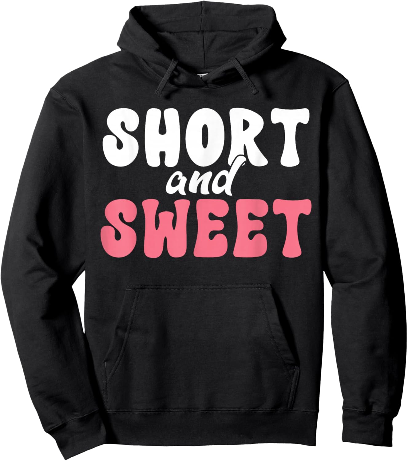 Short and Sweet Short People Hoodie - Hoodie | Black