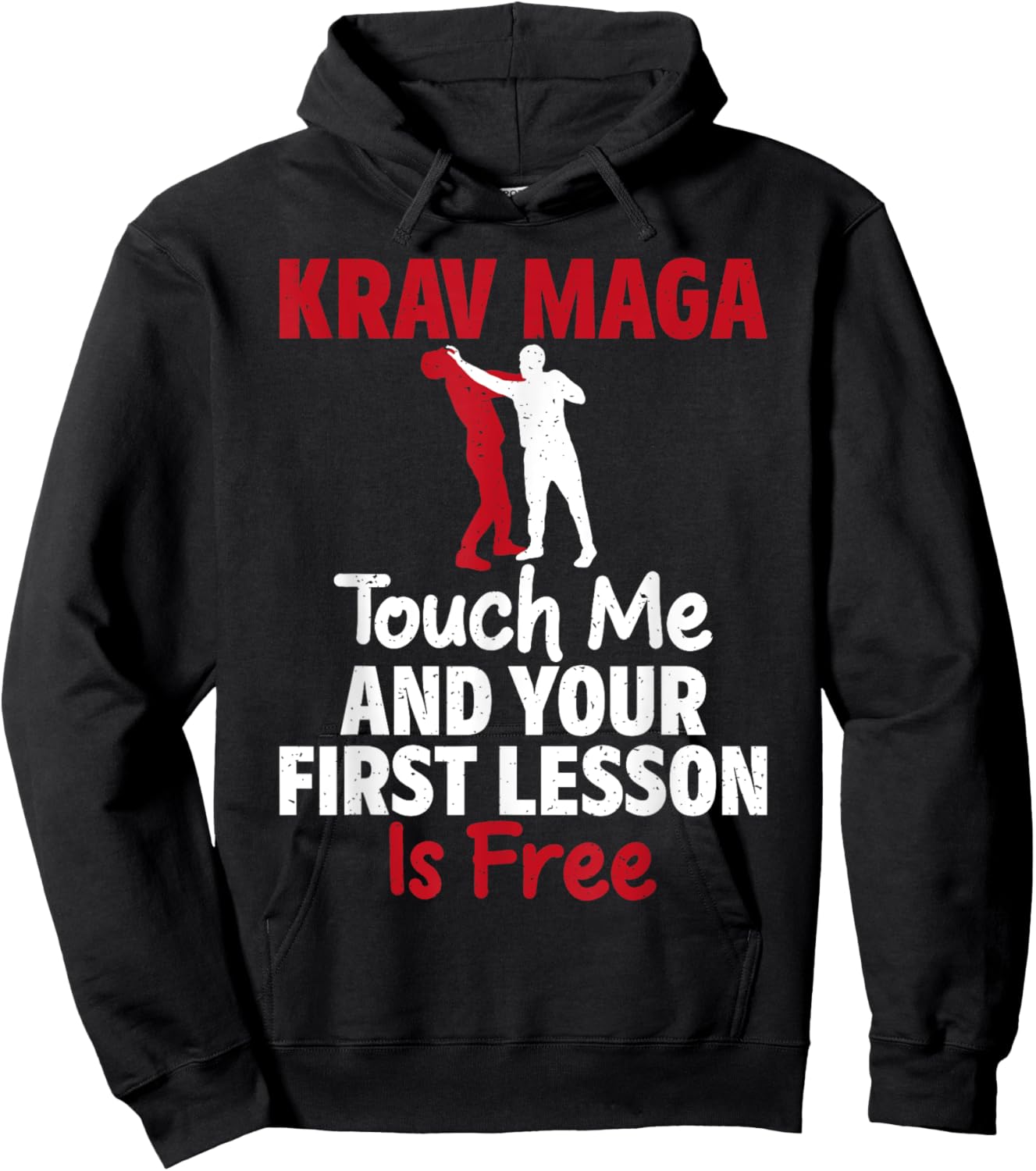 Touch me and your first Lesson is free Krav Maga Hoodie - Hoodie | Black