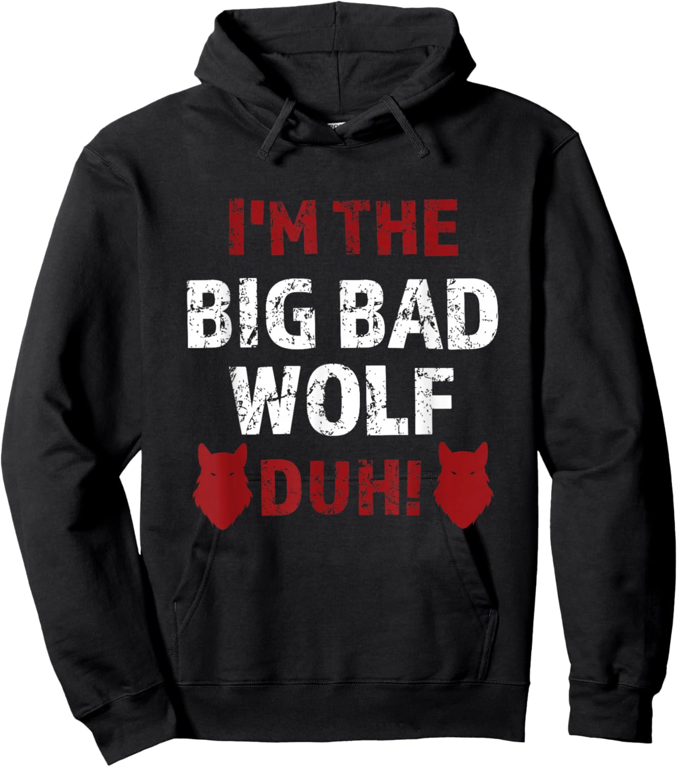 I'm the bad wolf duh costume for DIY halloween party Hoodie - Hoodie | Black