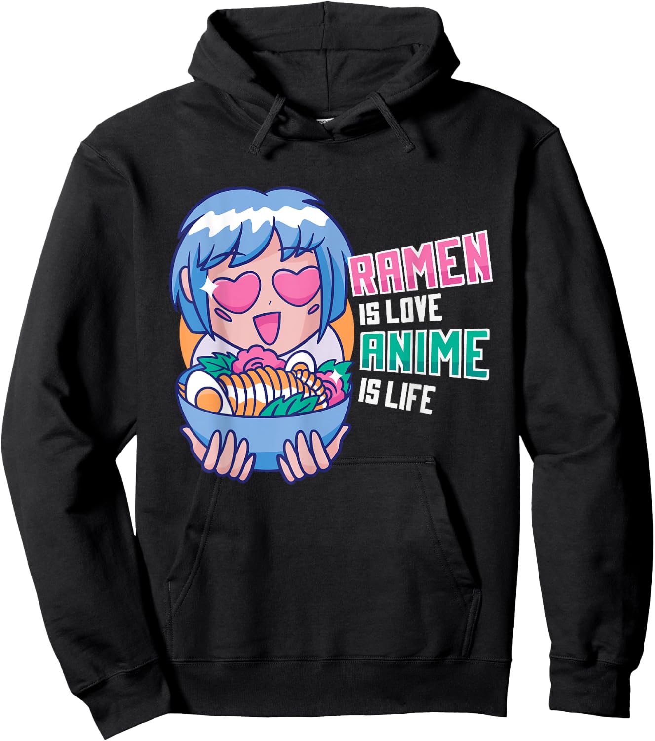 Ramen is Love Anime is Life Manga Cosplayer Gift Hoodie - Hoodie | Black
