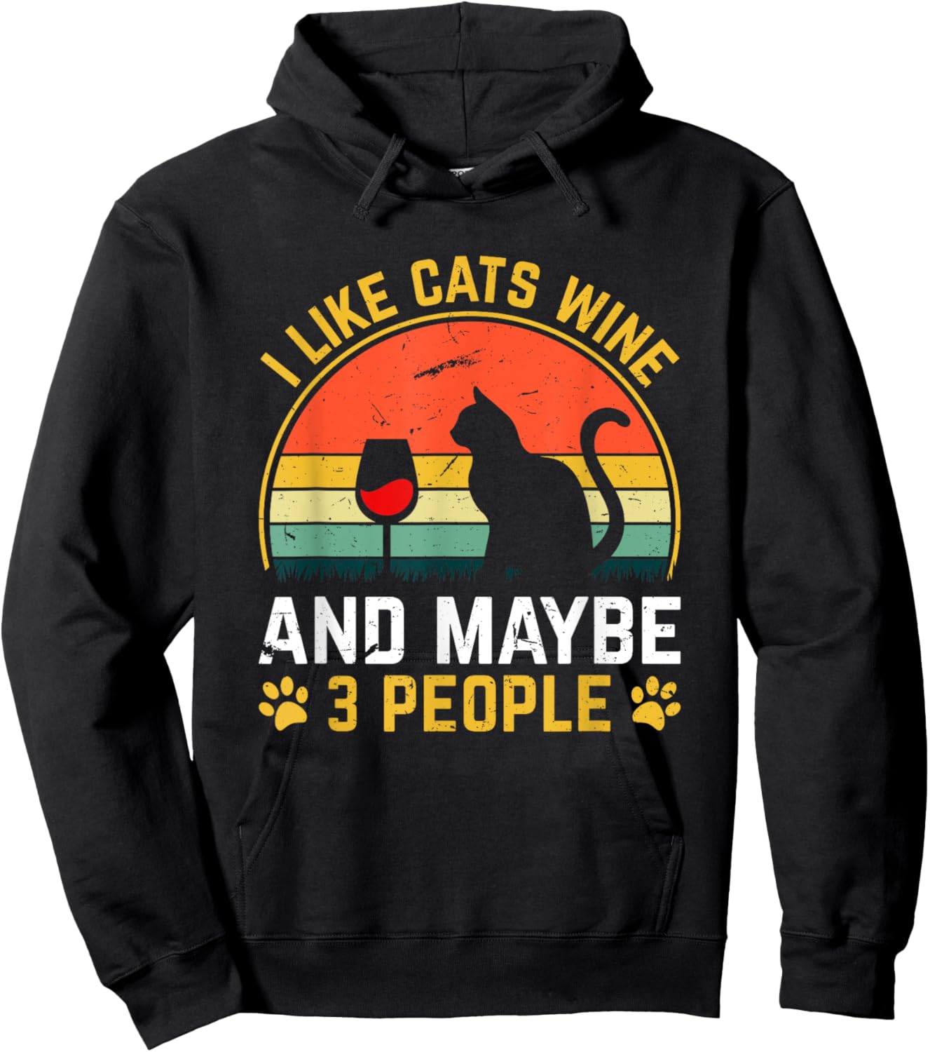 I Like Cats Wine And Maybe 3 People Wine Lover Hoodie - Hoodie | Black