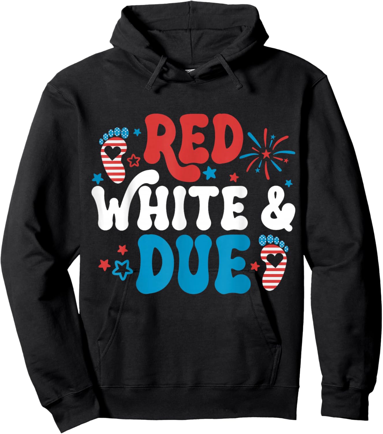 Red White and Due 4th Of July Pregnancy Announcement Women Hoodie - Hoodie | Black