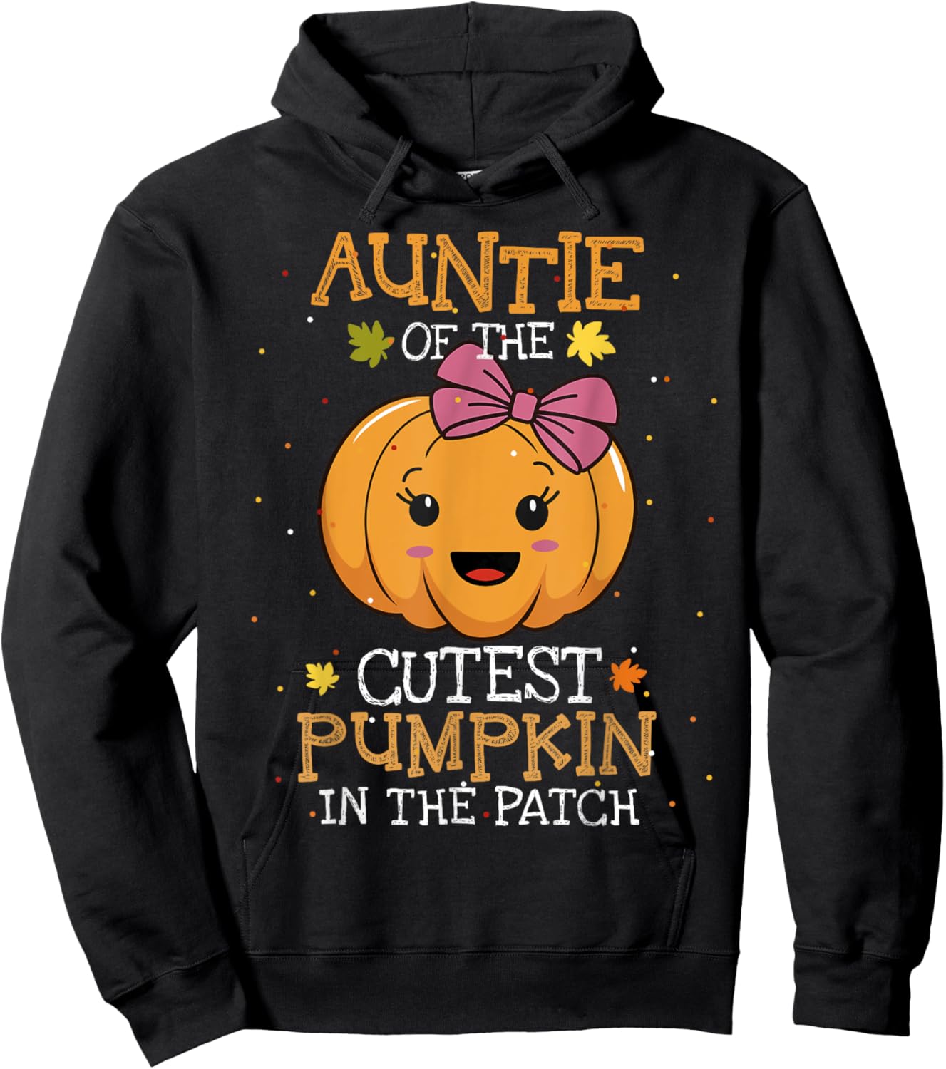 Auntie Of The Cutest Pumpkin In The Patch Halloween Hoodie - Hoodie | Black