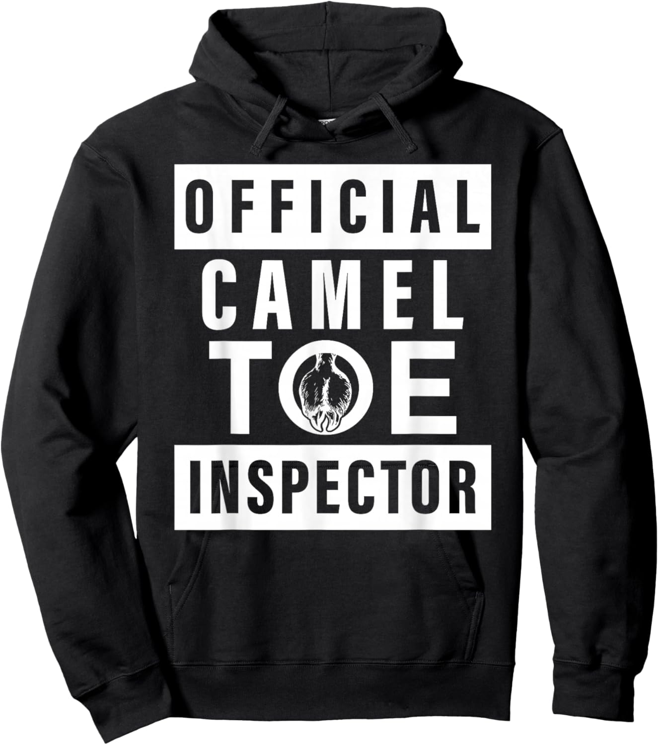 Official Camel Toe Inspector - Funny Sarcastic Adult Humour Hoodie - Hoodie | Black