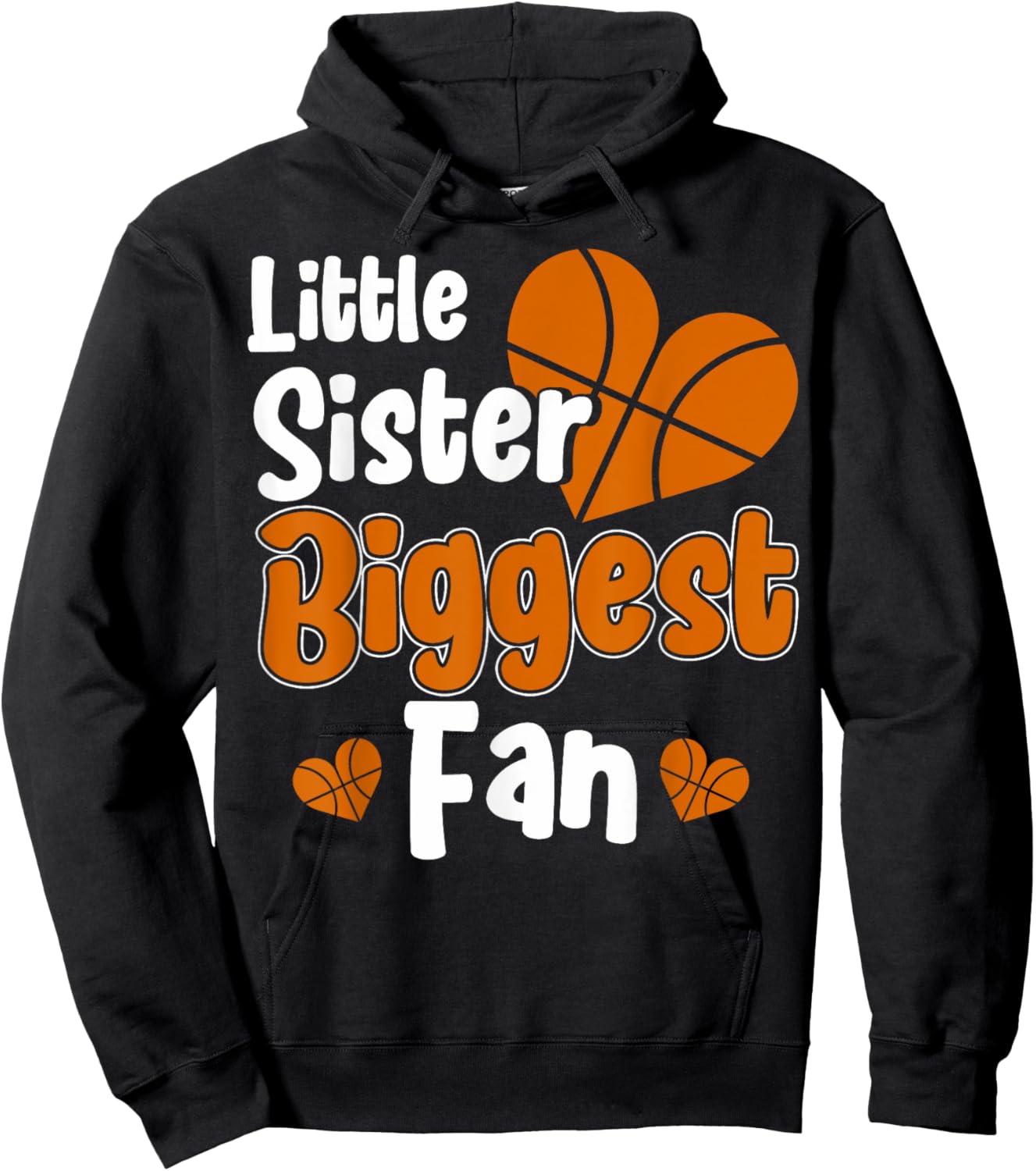 Cute Little Sister Basketball I'm His Biggest Fan Basketball Hoodie - Hoodie | Black