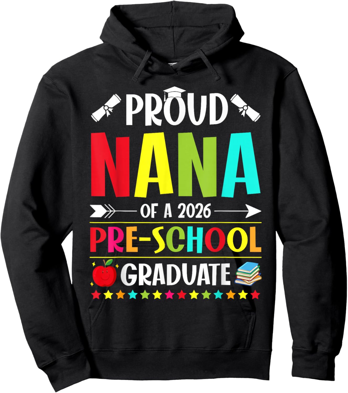 Proud Nana of a Class of 2026 Preschool Graduate Graduation Hoodie - Hoodie | Black