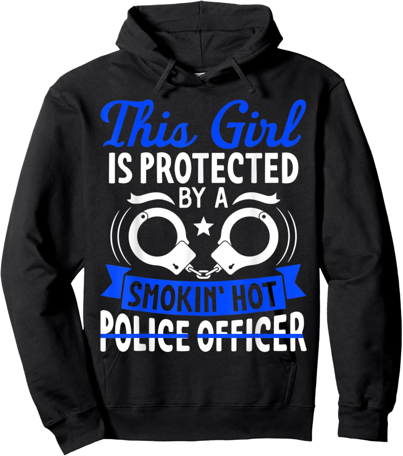 Smokin Hot Police Officer Funny Police Wife Girlfriend Gift Hoodie - Hoodie | Black