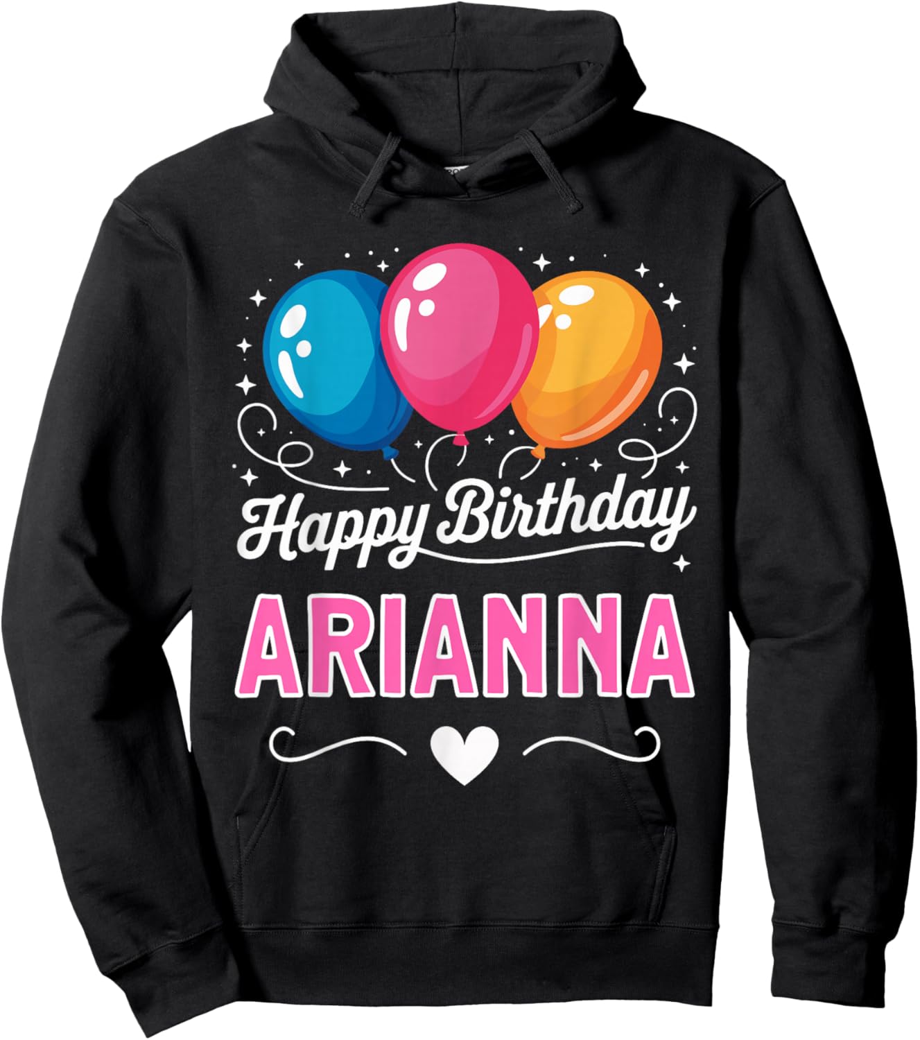 Happy Birthday Arianna Hoodie - Hoodie | Black