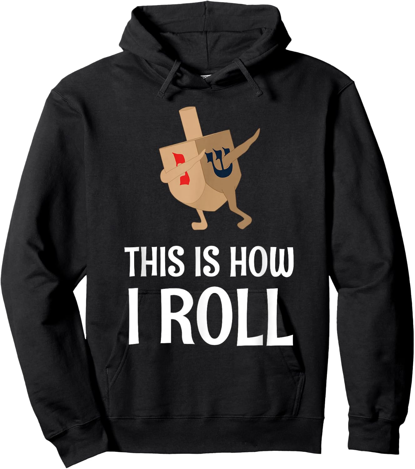 Hanukkah Clothing This Is How I Roll Chanukah Hoodie - Hoodie | Black