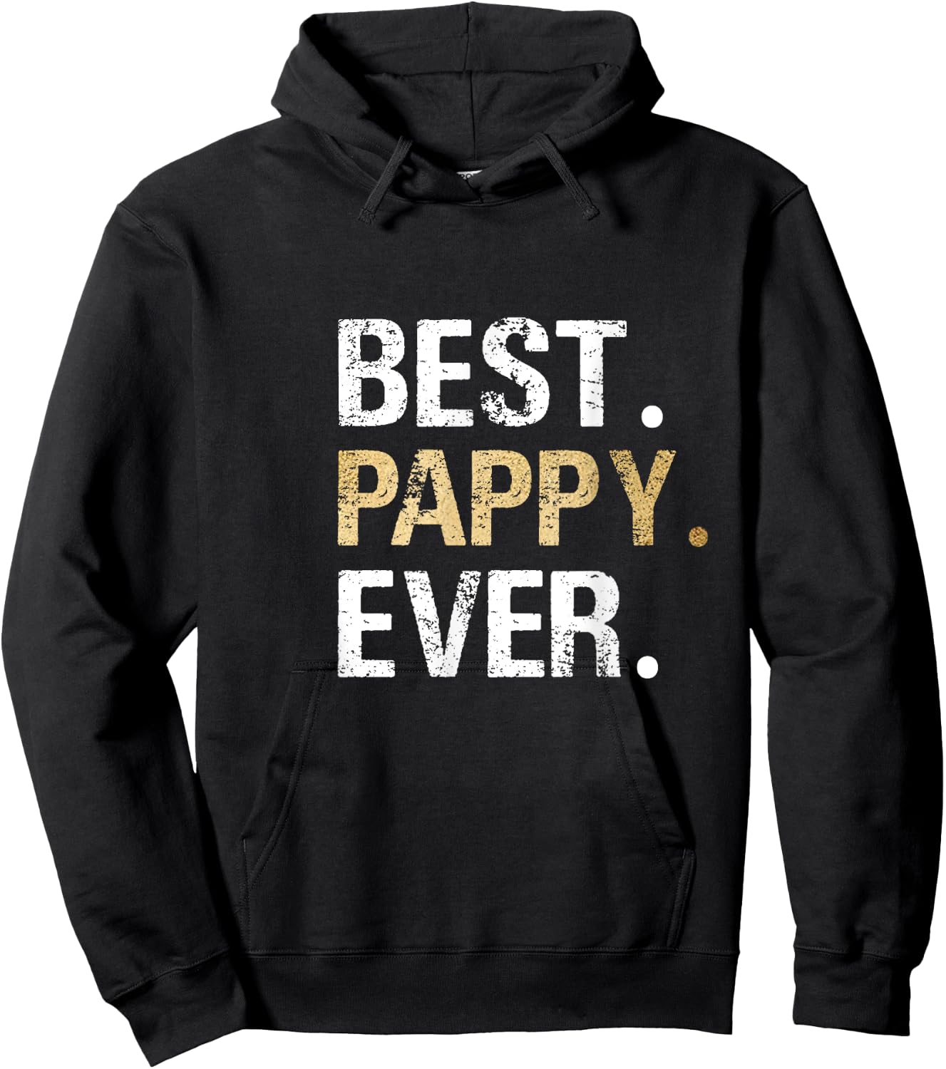 Pappy Gift from Granddaughter Grandson Best Pappy Ever Hoodie - Hoodie | Black