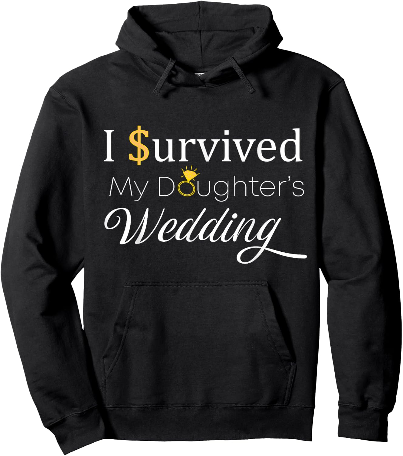 I Survived My Daughter's Wedding, for Dad and Mom, Funny Hoodie - Hoodie | Black