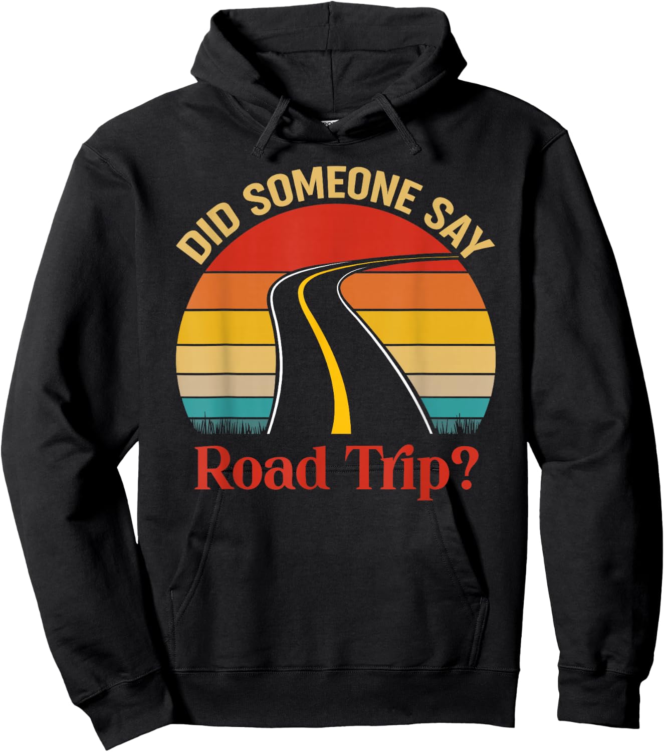 Vintage Did Someone Say Road Trip Funny Trip Gift Hoodie - Hoodie | Black