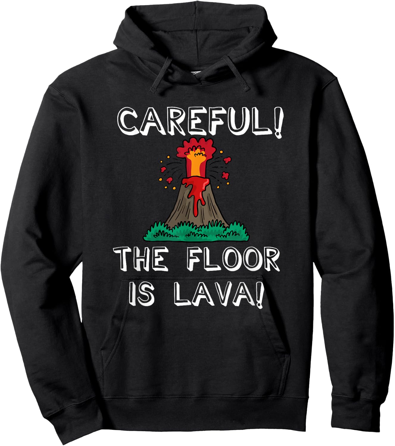 Careful the Floor is Lava Funny Cute Kids Youth Adult Hoodie - Hoodie | Black