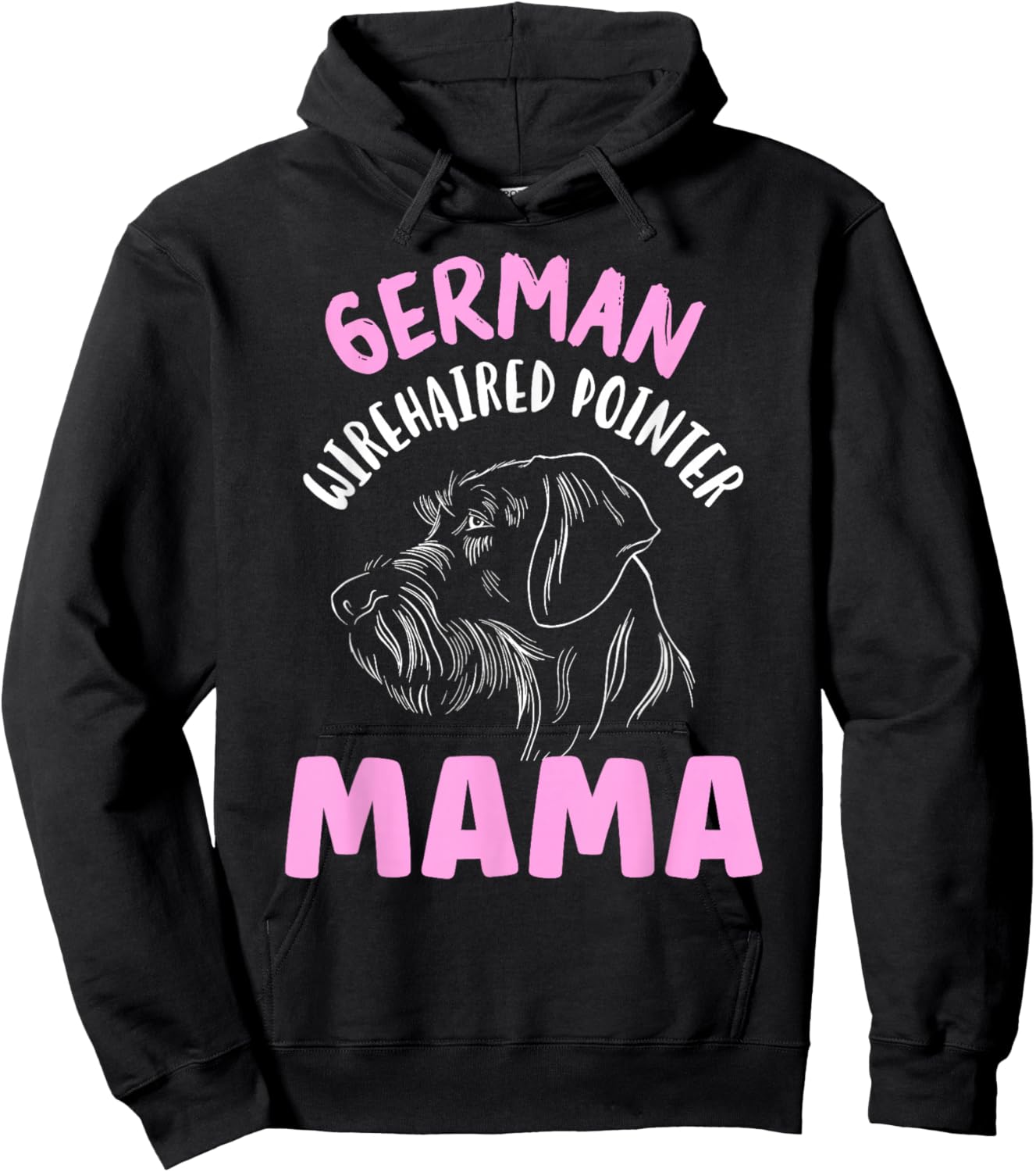 German Wirehaired Pointer Mama Wirehair German Wirehaired Hoodie - Hoodie | Black