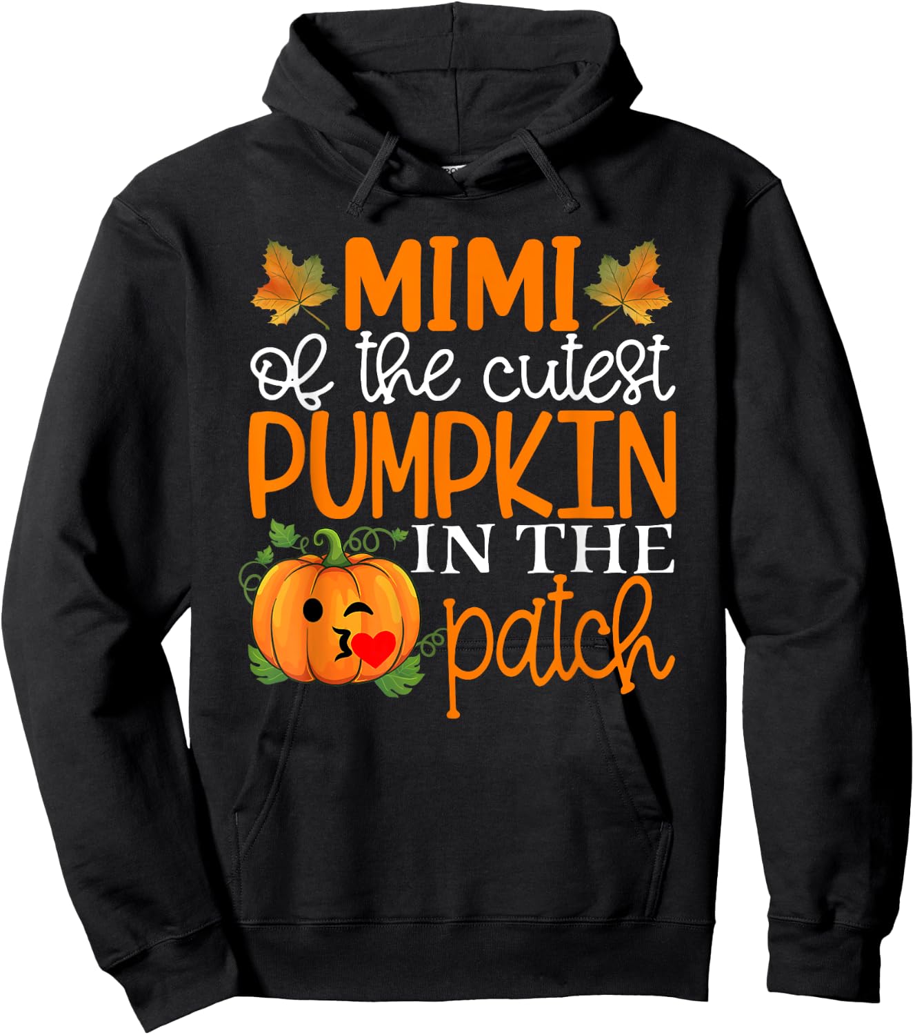 Mimi of The Cutest Pumpkin In The Patch Shirt Halloween Hoodie - Hoodie | Black