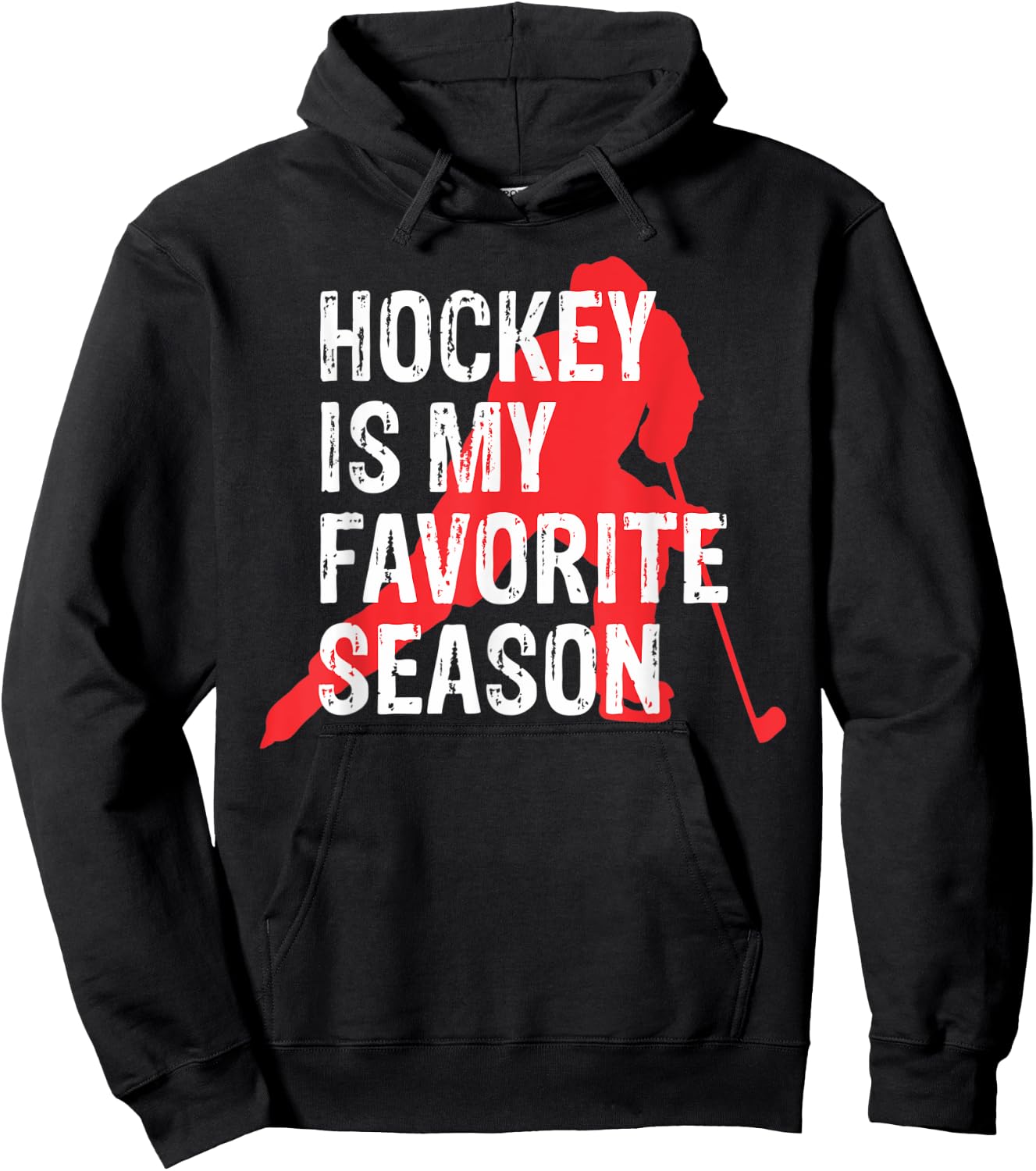 Hockey Is My Favorite Season Hockey Lover Sports Hoodie - Hoodie | Black