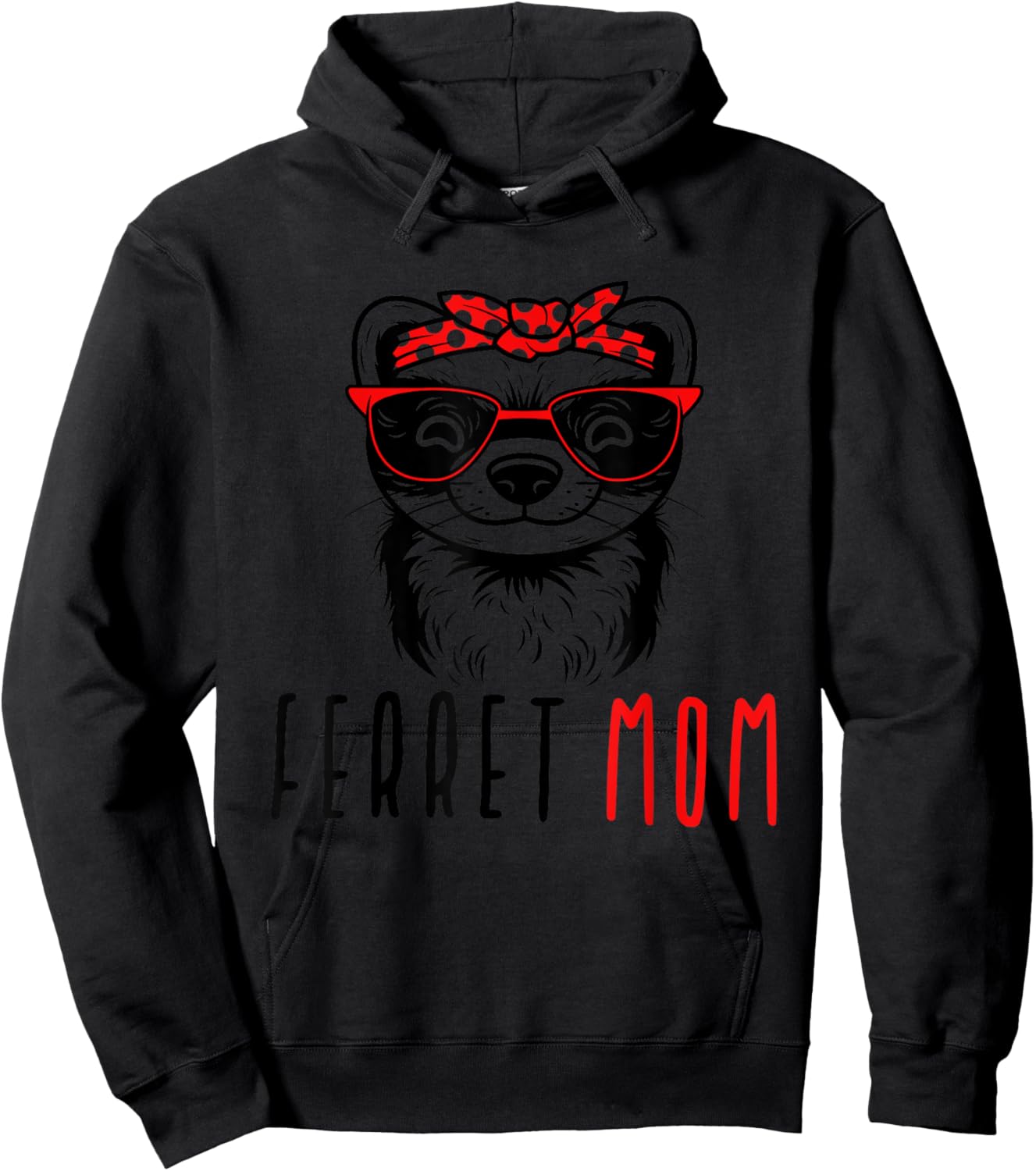 Ferret Mom Funny Animal Lover Weasel Women Mother Mama Gifts Hoodie - Hoodie | Black
