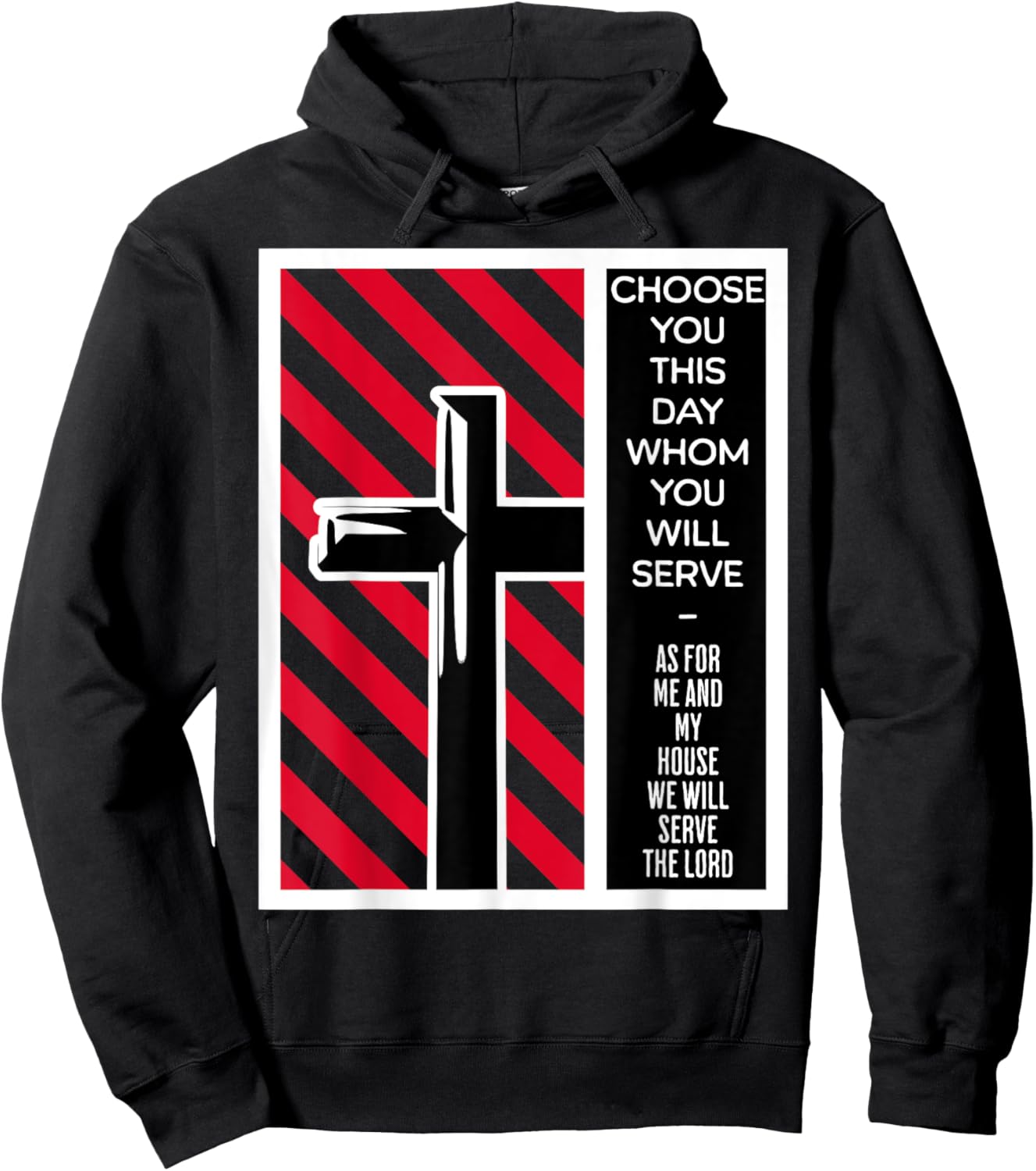 As For Me And My House We Will Serve The Lord Joshua 24 15 Hoodie - Hoodie | Black