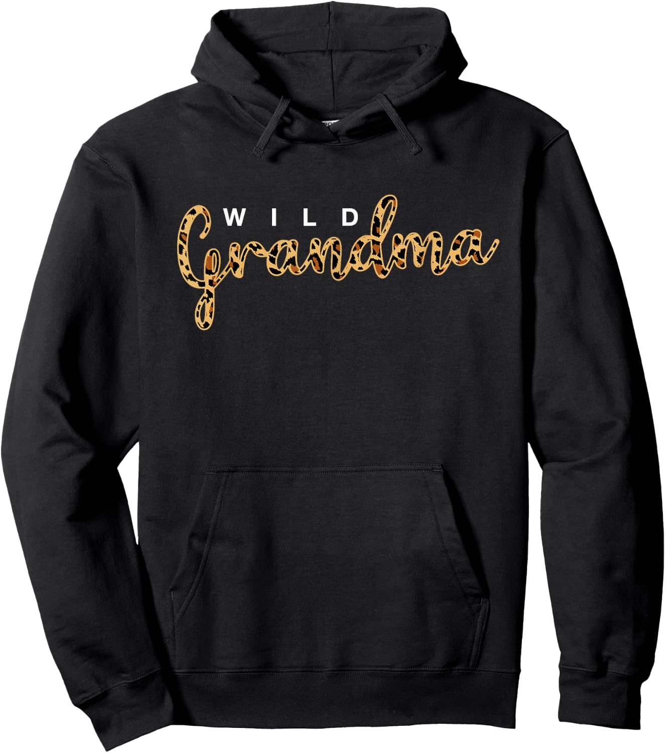 Leopard Print Wild Grandma Cute Cheetah Mother's Day Gift Hoodie - Hoodie | Black