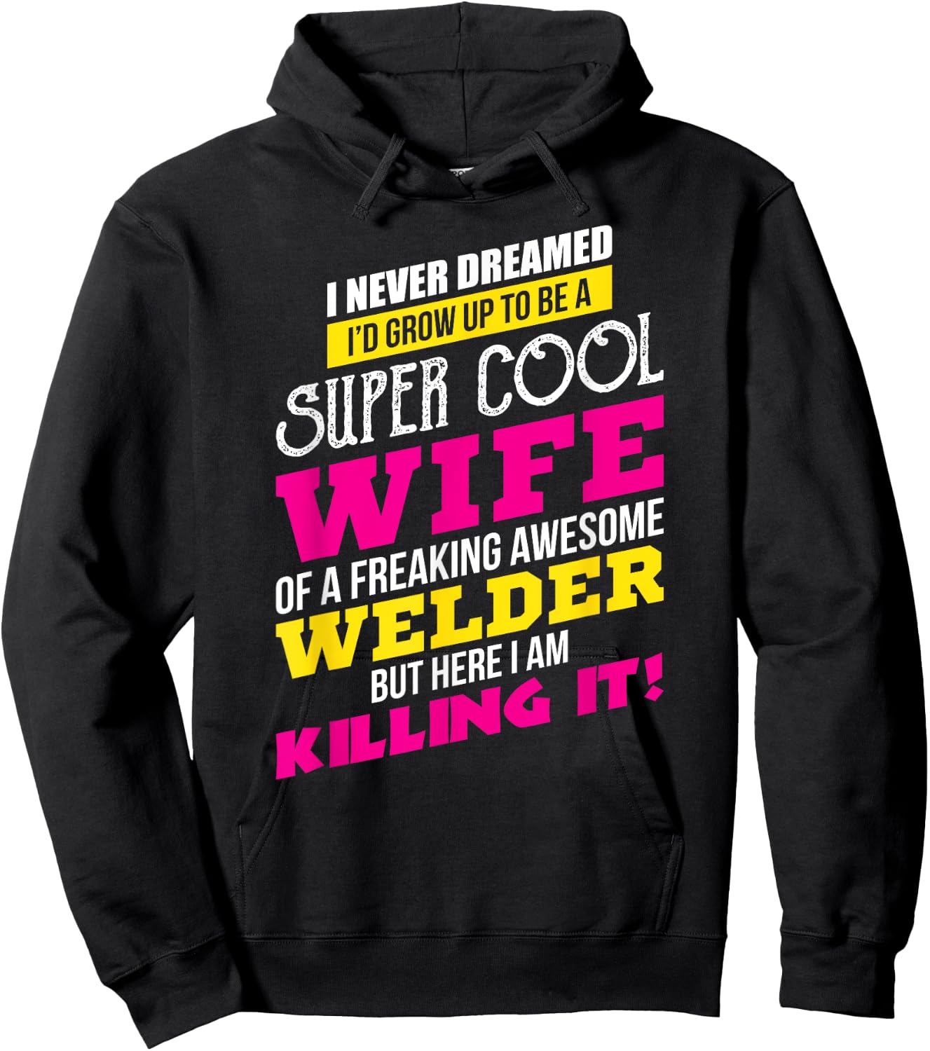 Adorable WELDER For The Proud Wife Of A Welder Hoodie - Hoodie | Black