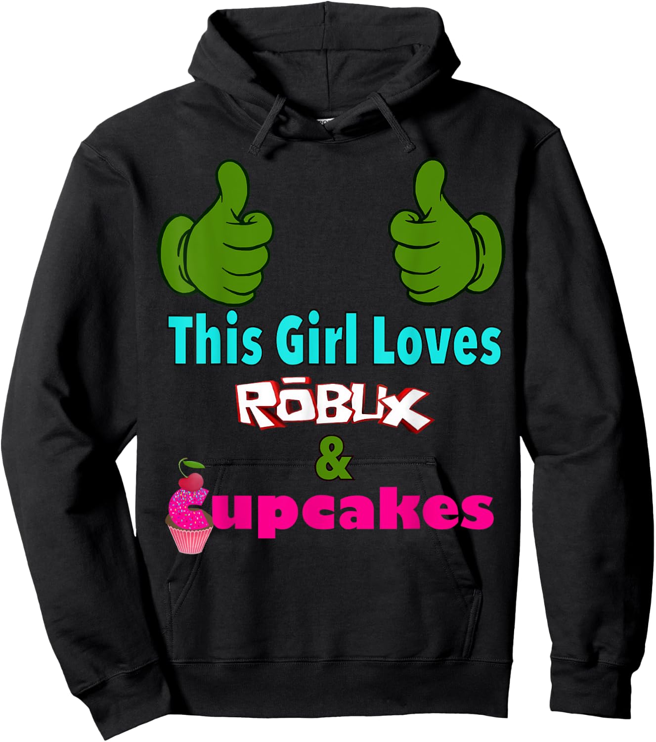 gamer girl design saying This girl loves ROBUX and cupcakes Hoodie - Hoodie | Black