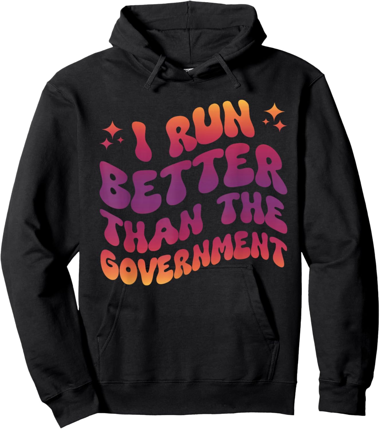 I Run Better Than The Government Runner Athletes Hoodie - Hoodie | Black
