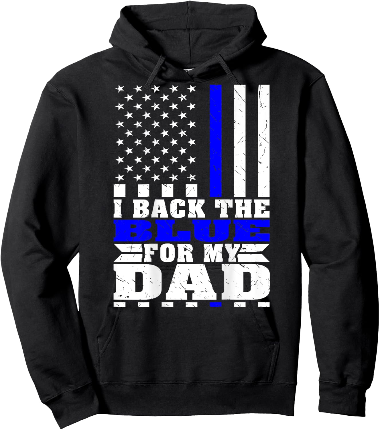 I Back The Blue For My Dad Proud Police Son Daughter Family Hoodie - Hoodie | Black