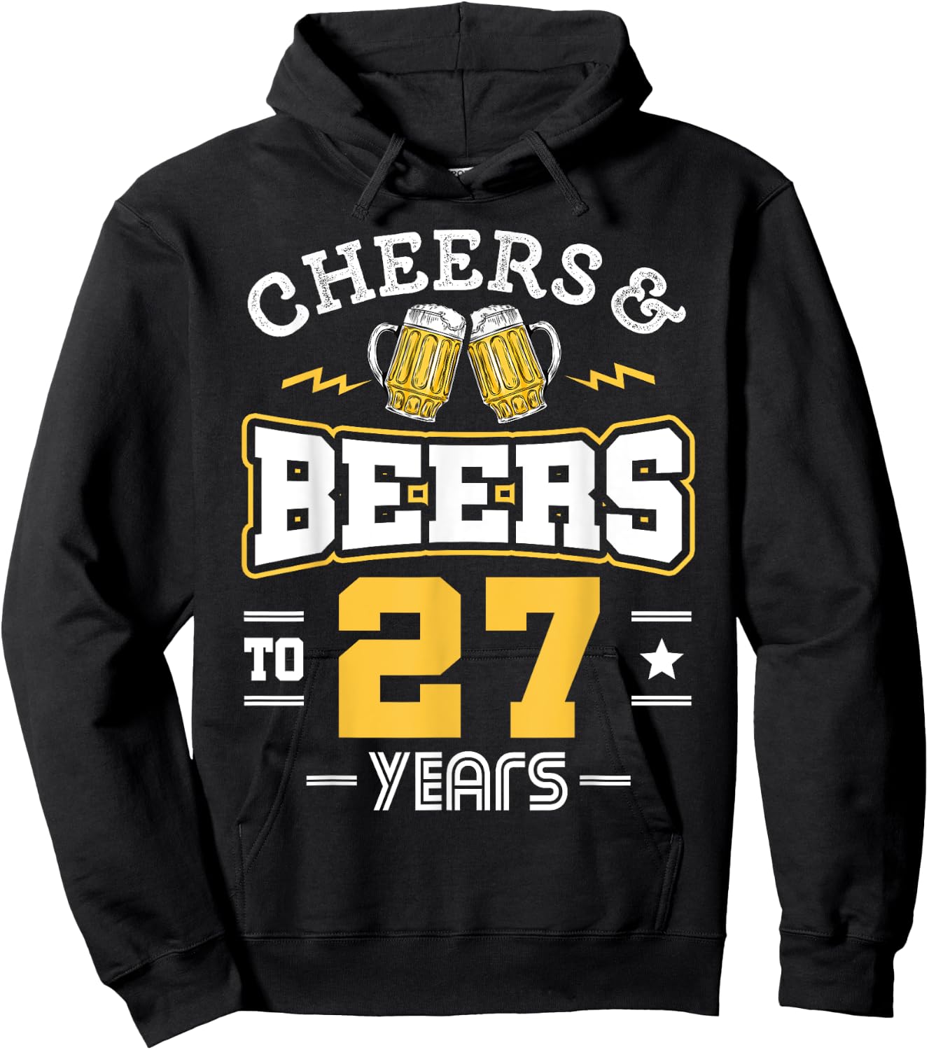 27th Birthday Cheers And Beers to 27 Years Funny Gift Hoodie - Hoodie | Black