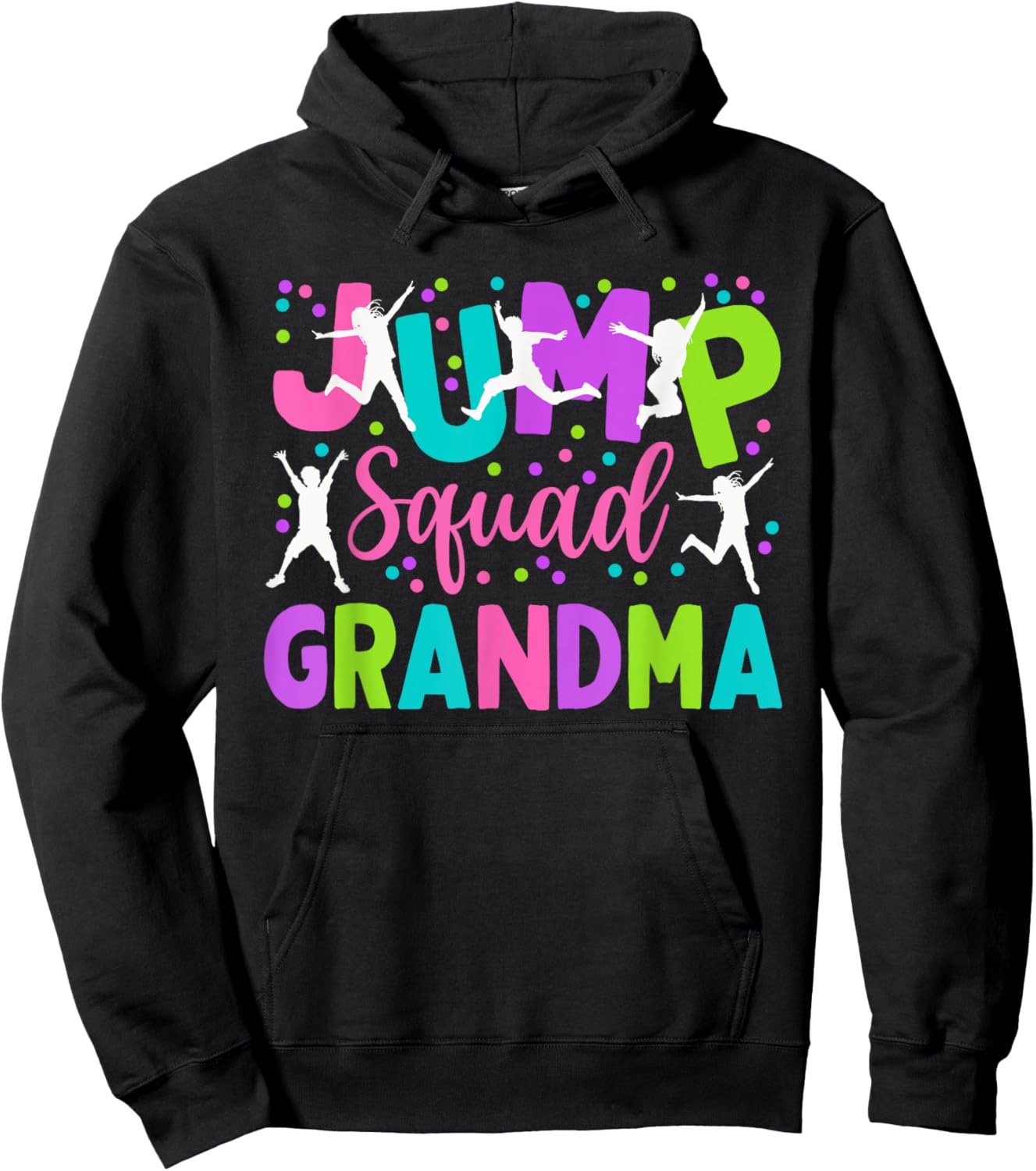 Grandma Jump Birthday Trampoline Party Birthday Jump squad Hoodie - Hoodie | Black