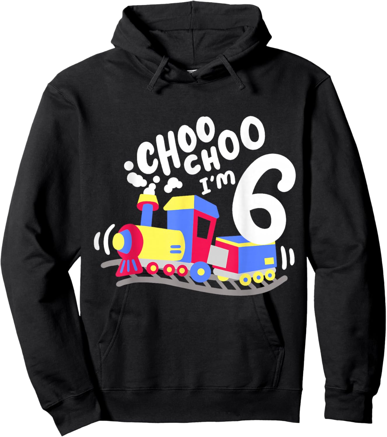 6th Train Birthday Party Choo Choo I'm 6 Six Years Old Boys Hoodie - Hoodie | Black