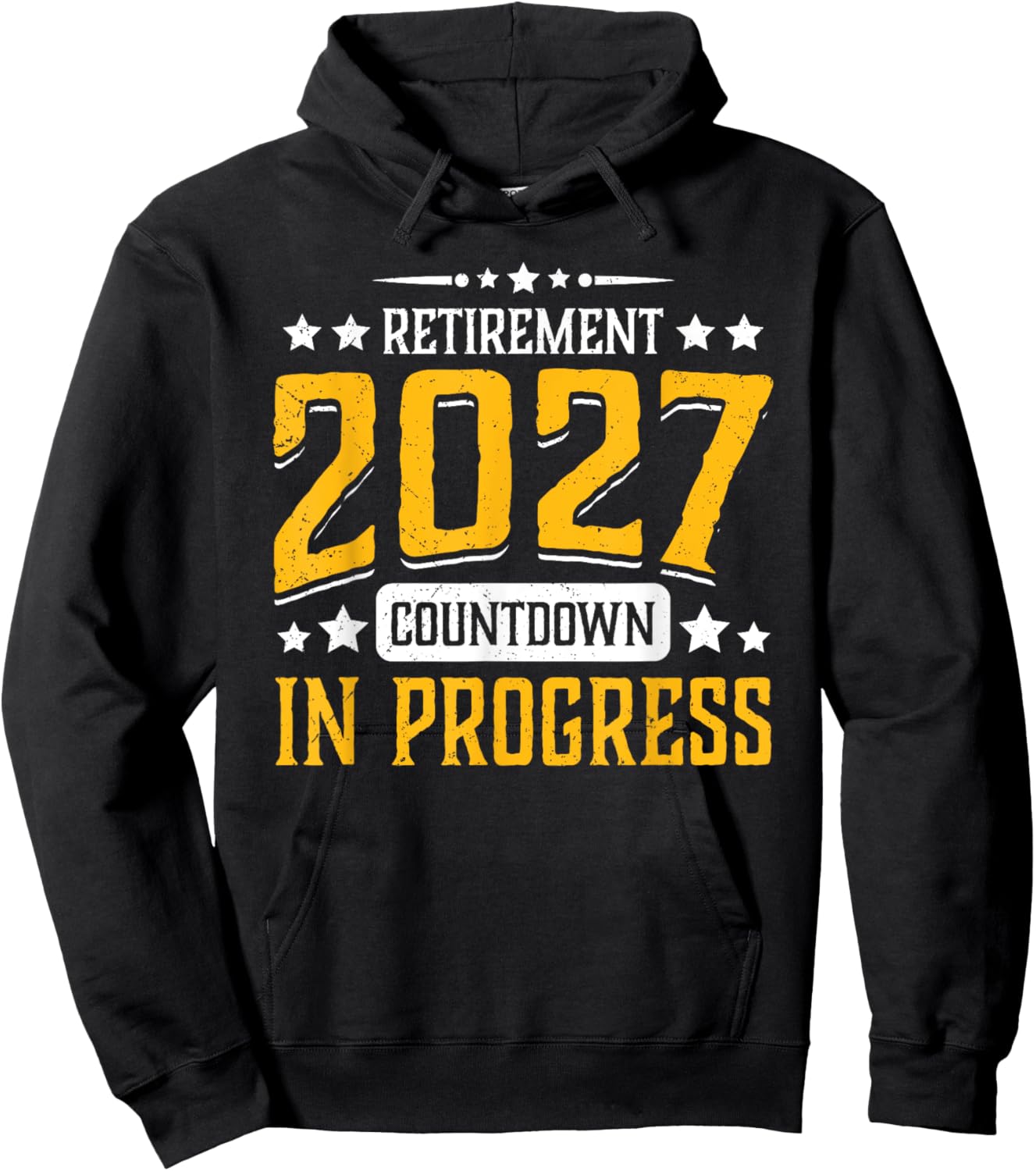 Retirement 2027 Countdown in Progress Funny Retiring Retire Hoodie - Hoodie | Black