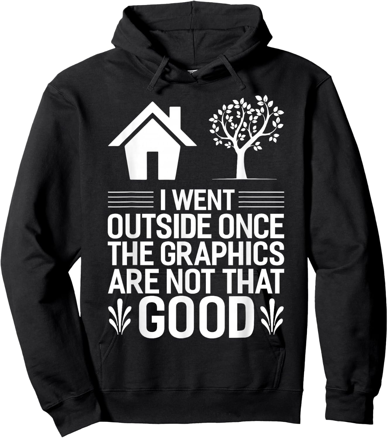 Funny Gaming and Gifts Gamer I Went Outside Once Video Gamer Hoodie - Hoodie | Black