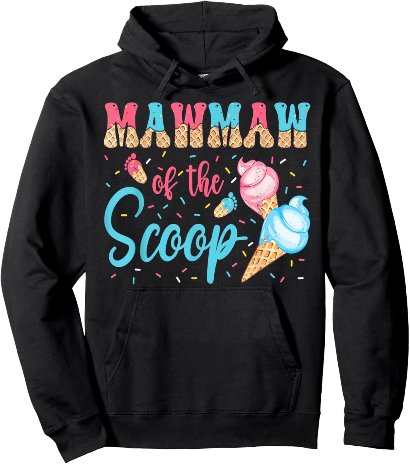 Mawmaw Of The Scoop Ice Cream Gender Reveal Baby Shower Hoodie - Hoodie | Black