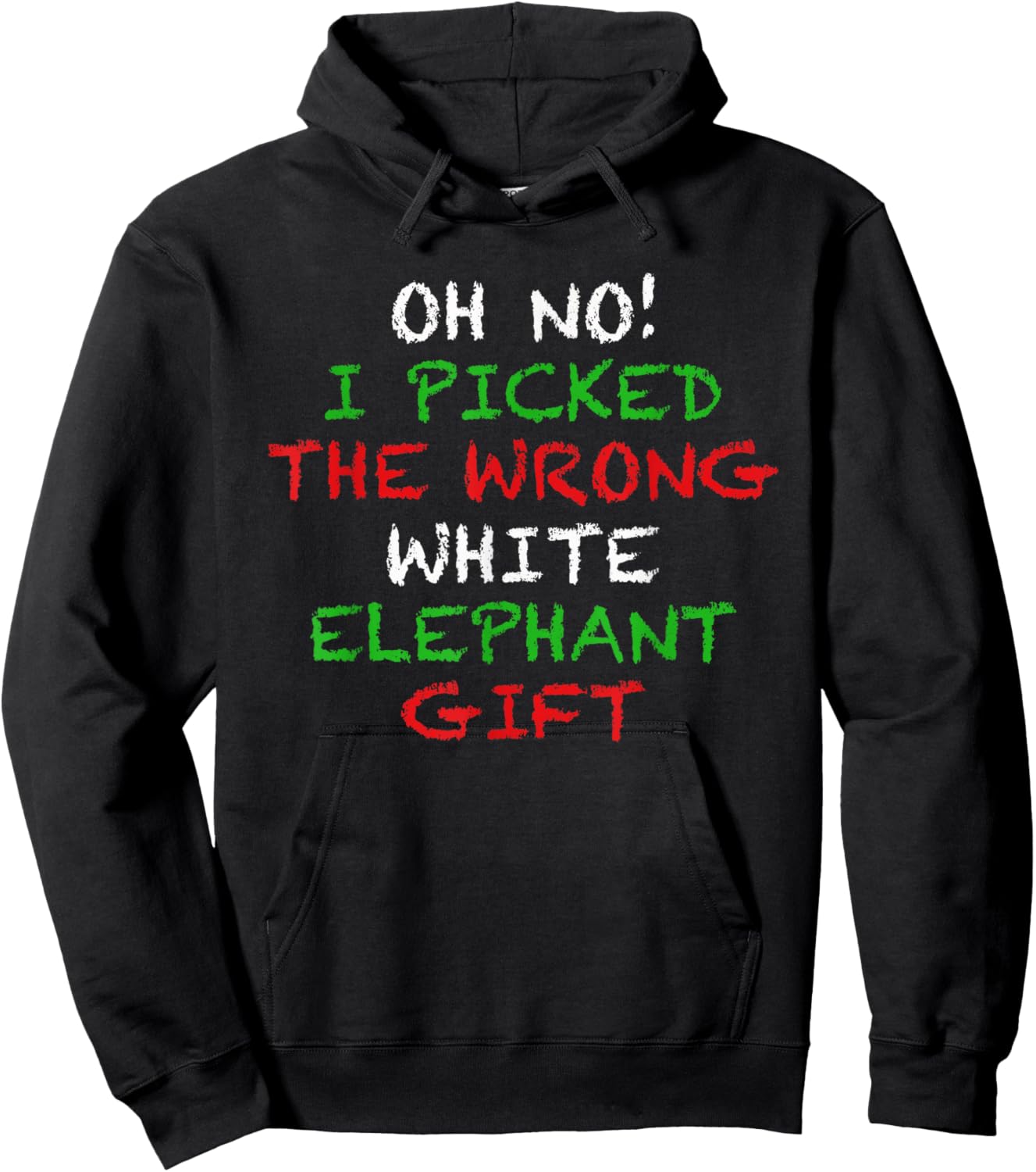 Oh No I Picked The Wrong White Elephant Gift Hoodie - Hoodie | Black