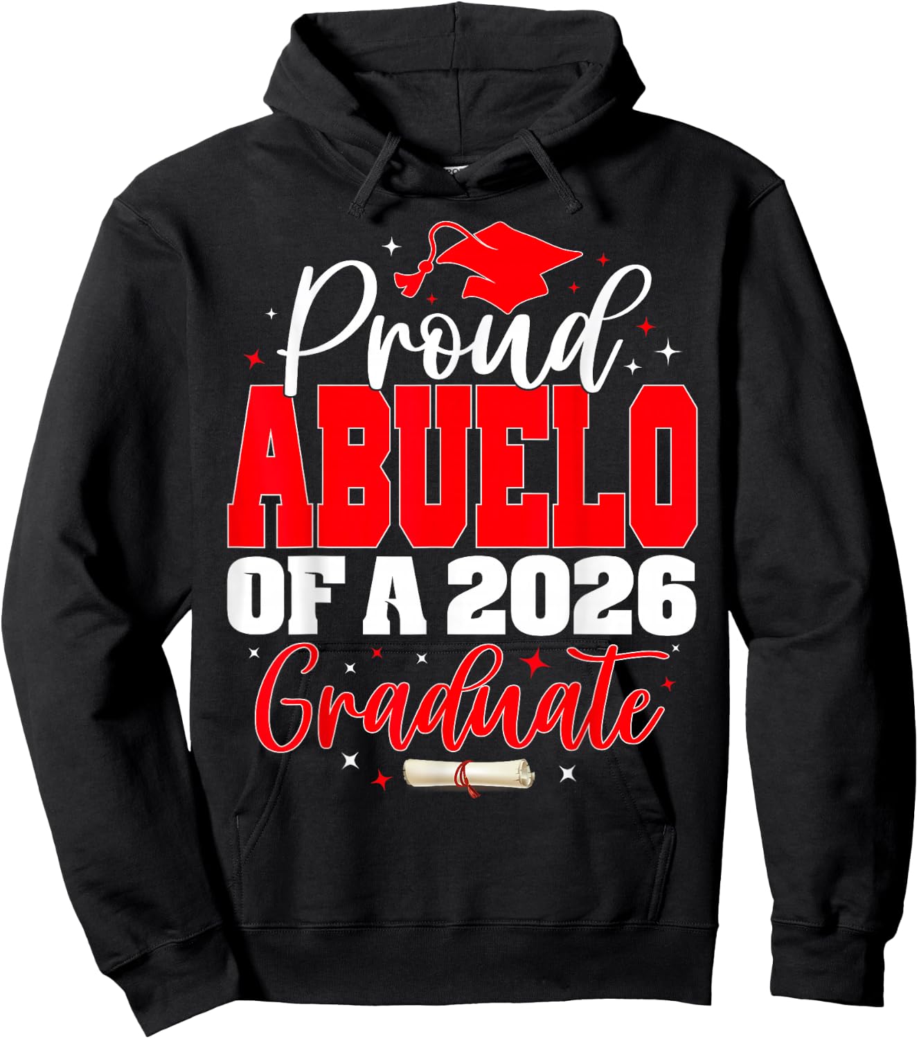 Proud Abuelo of a Class of 2026 Graduate Senior Graduation Hoodie - Hoodie | Black