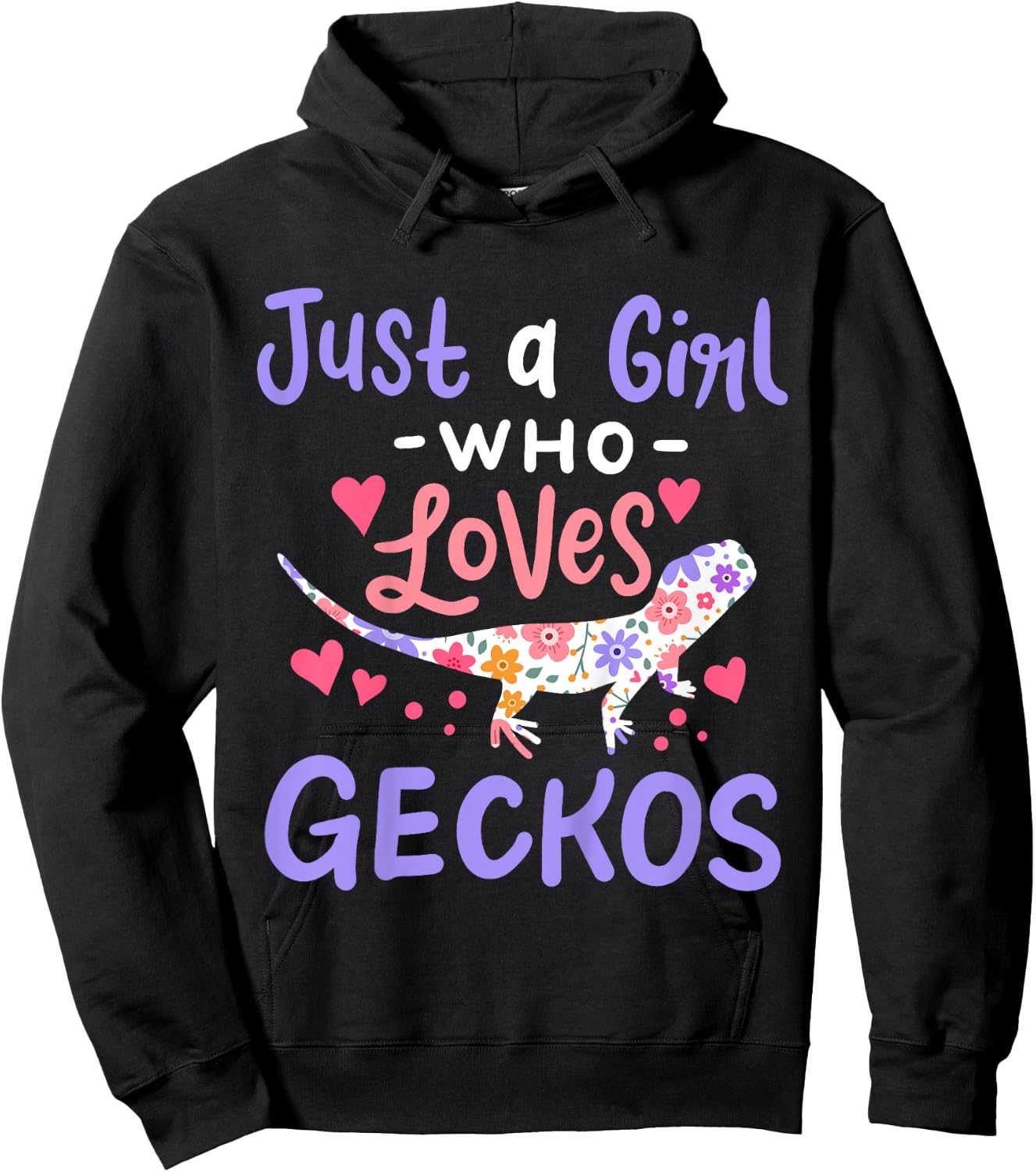 Gecko Lizard Just A Girl Geckos Gift Hoodie - Hoodie | Black