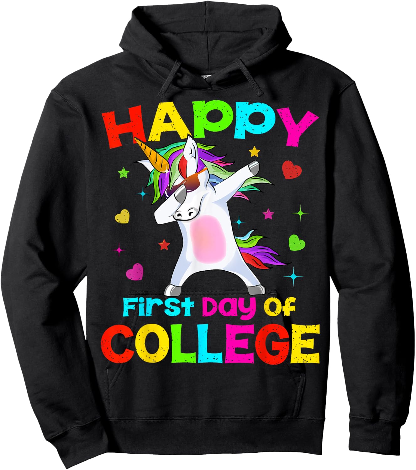 Happy First Day Of College Unicorn Dab Back To School Gift Hoodie - Hoodie | Black