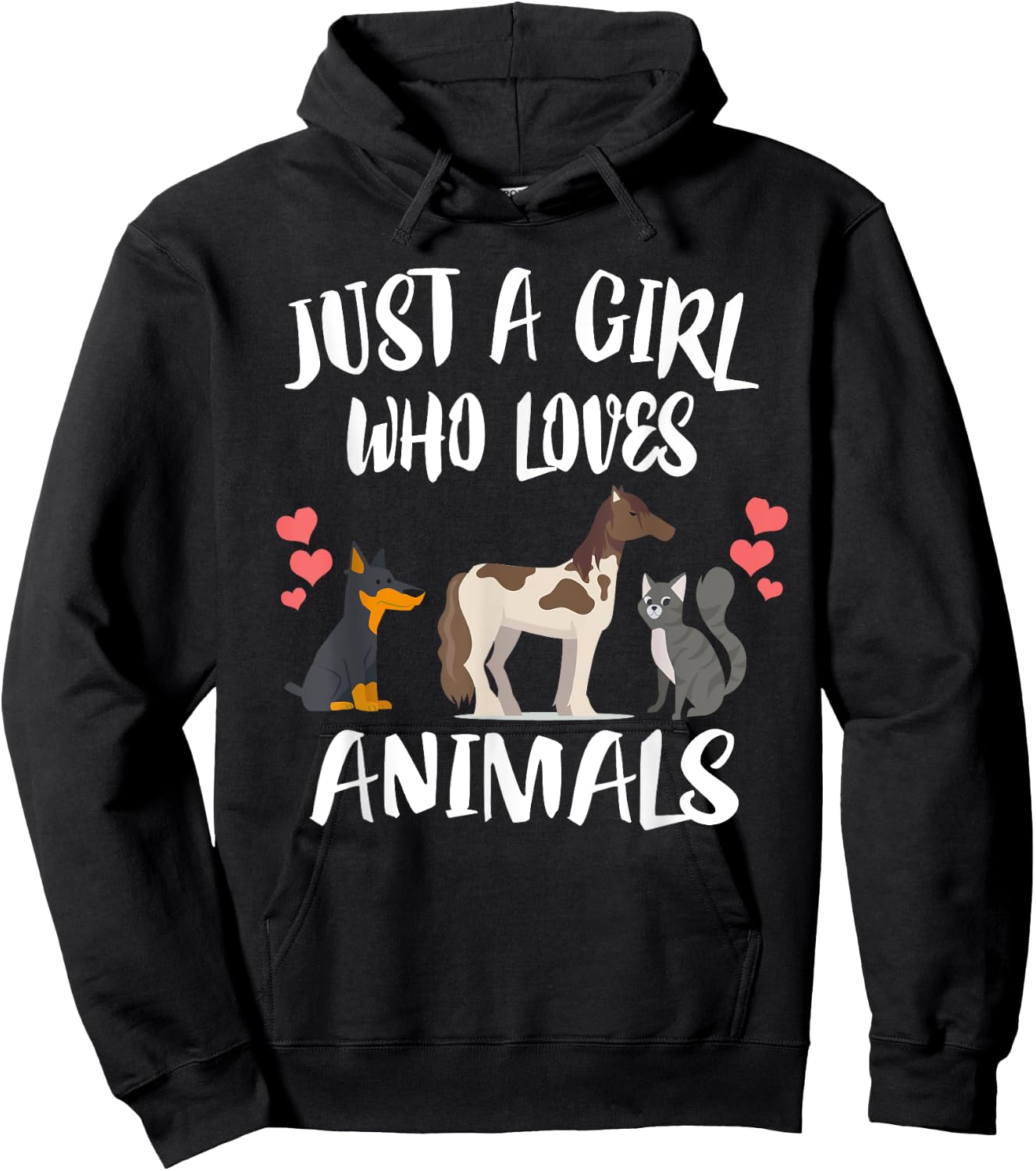 Just A Girl Who Loves Animals Dog Cat Horse Hoodie - Hoodie | Black