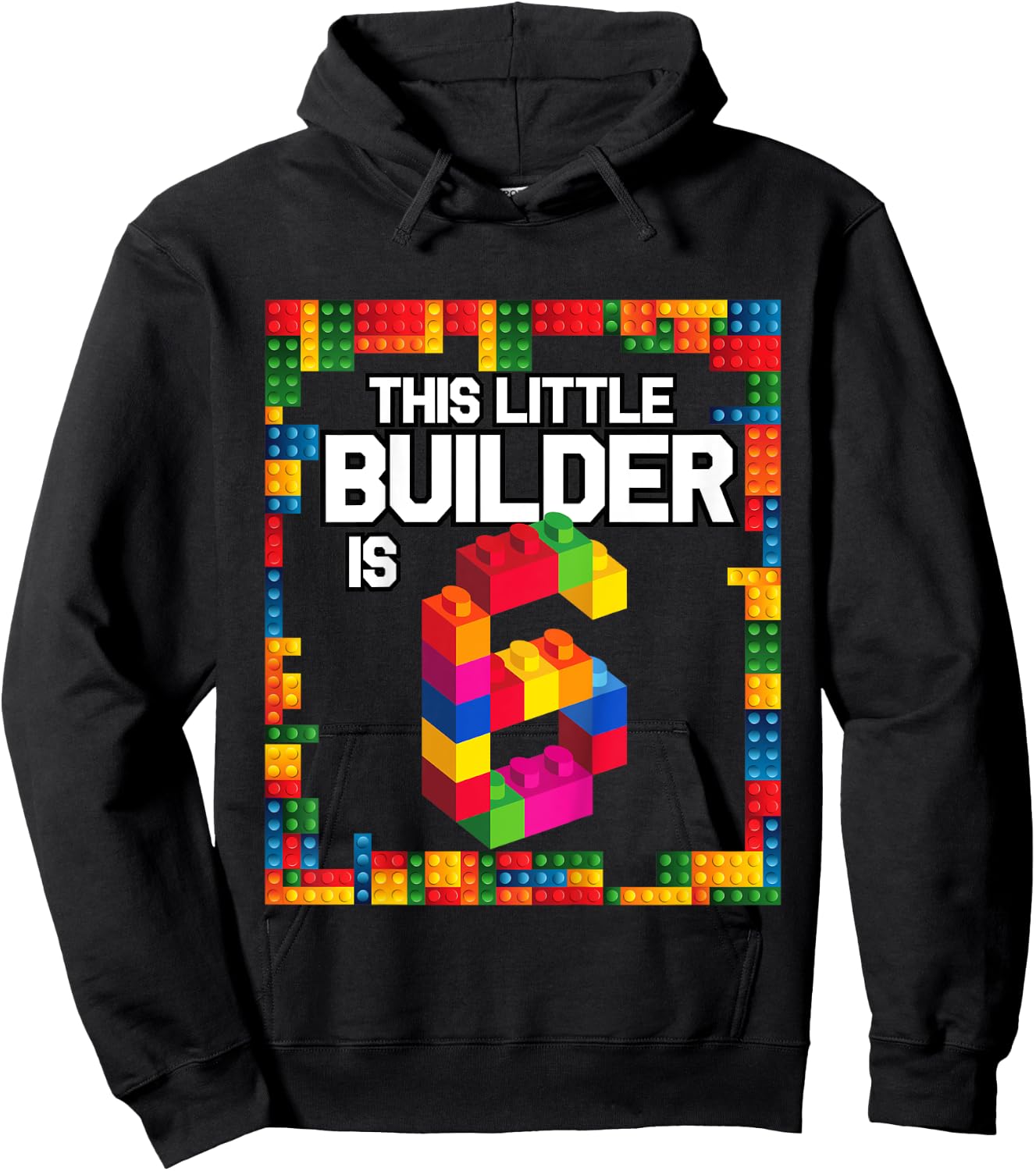 6 Year Old Building Blocks Birthday T Shirt Brick 6th Gift Hoodie - Hoodie | Black