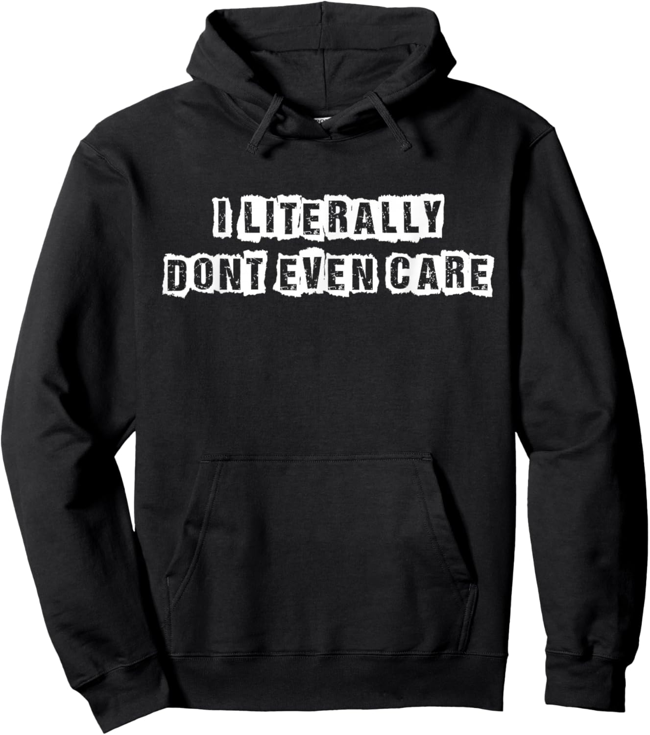 I Literally Don't Even Care Hoodie - Hoodie | Black