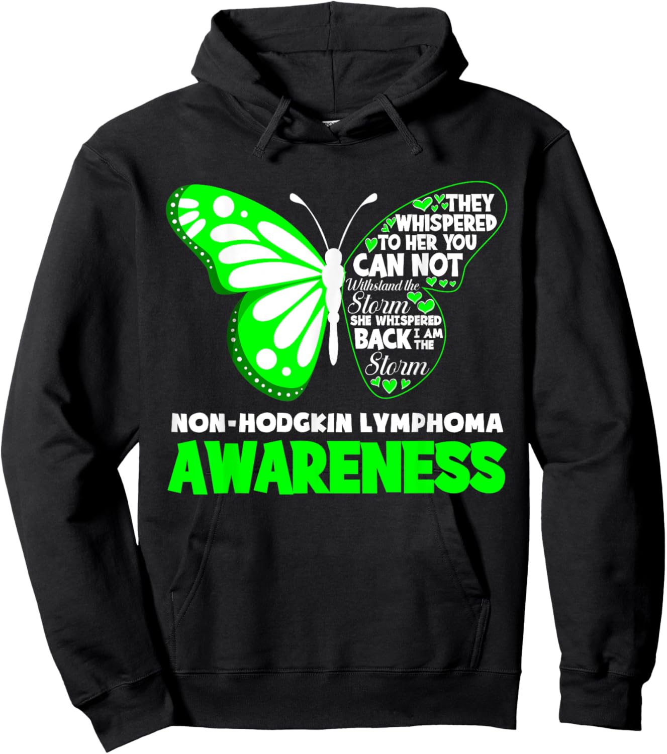 Butterfly I'm The Storm Non-Hodgkin Lymphoma Awareness Hoodie - Hoodie | Black