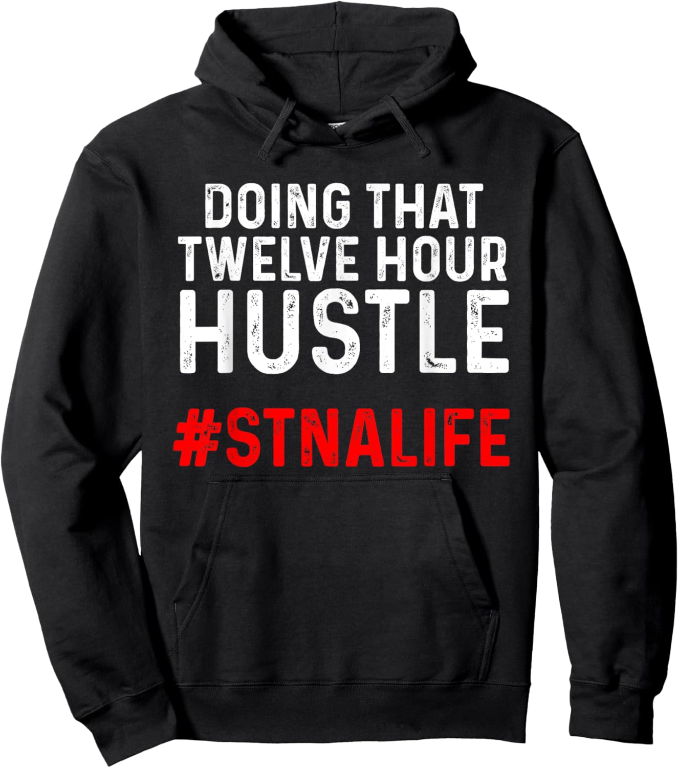 STNA State Tested Nursing Assistant Twelve Hoodie - Hoodie | Black