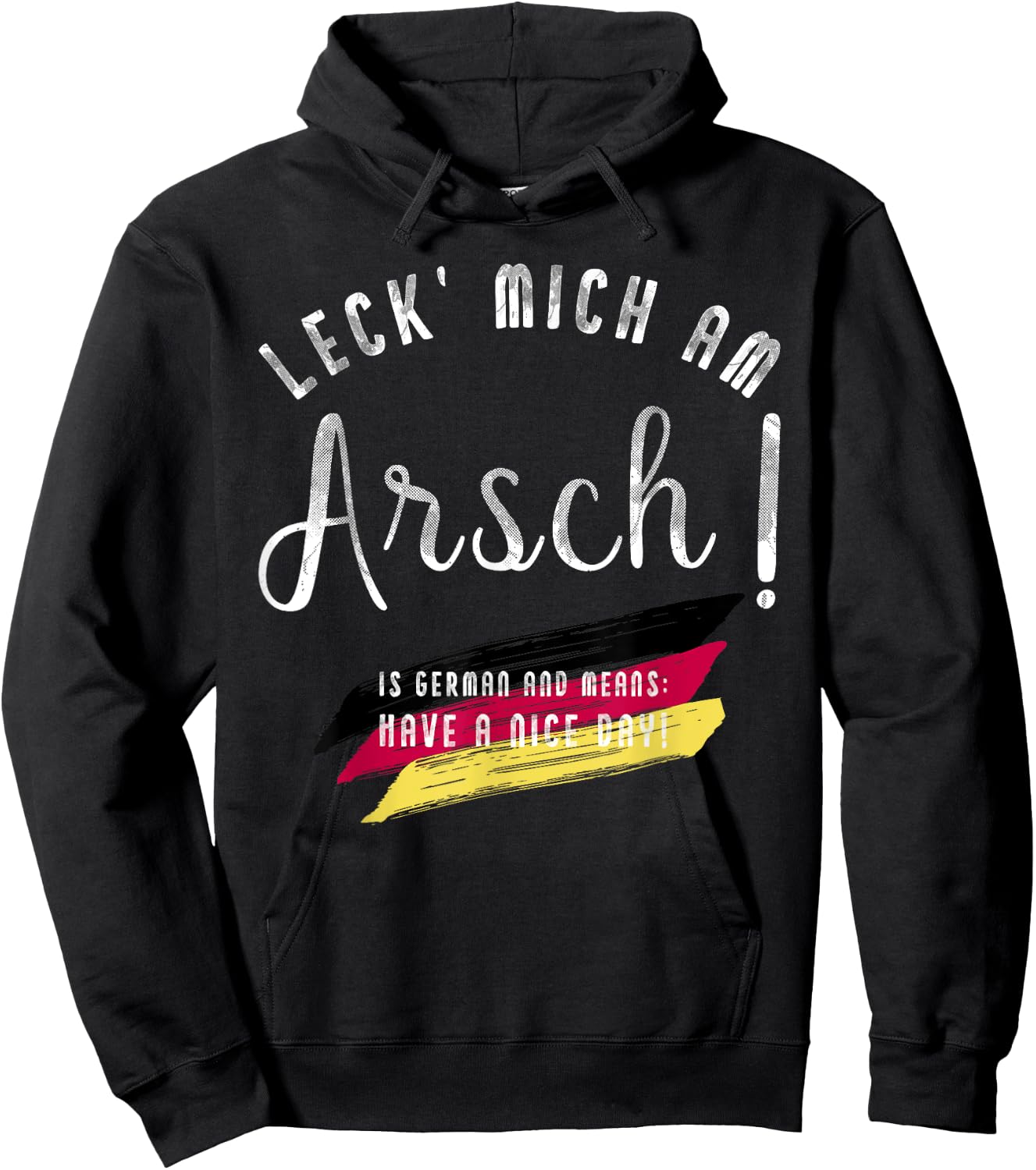 Funny German Sayings Apparel "Leck' mich am Arsch!" Hoodie - Hoodie | Black