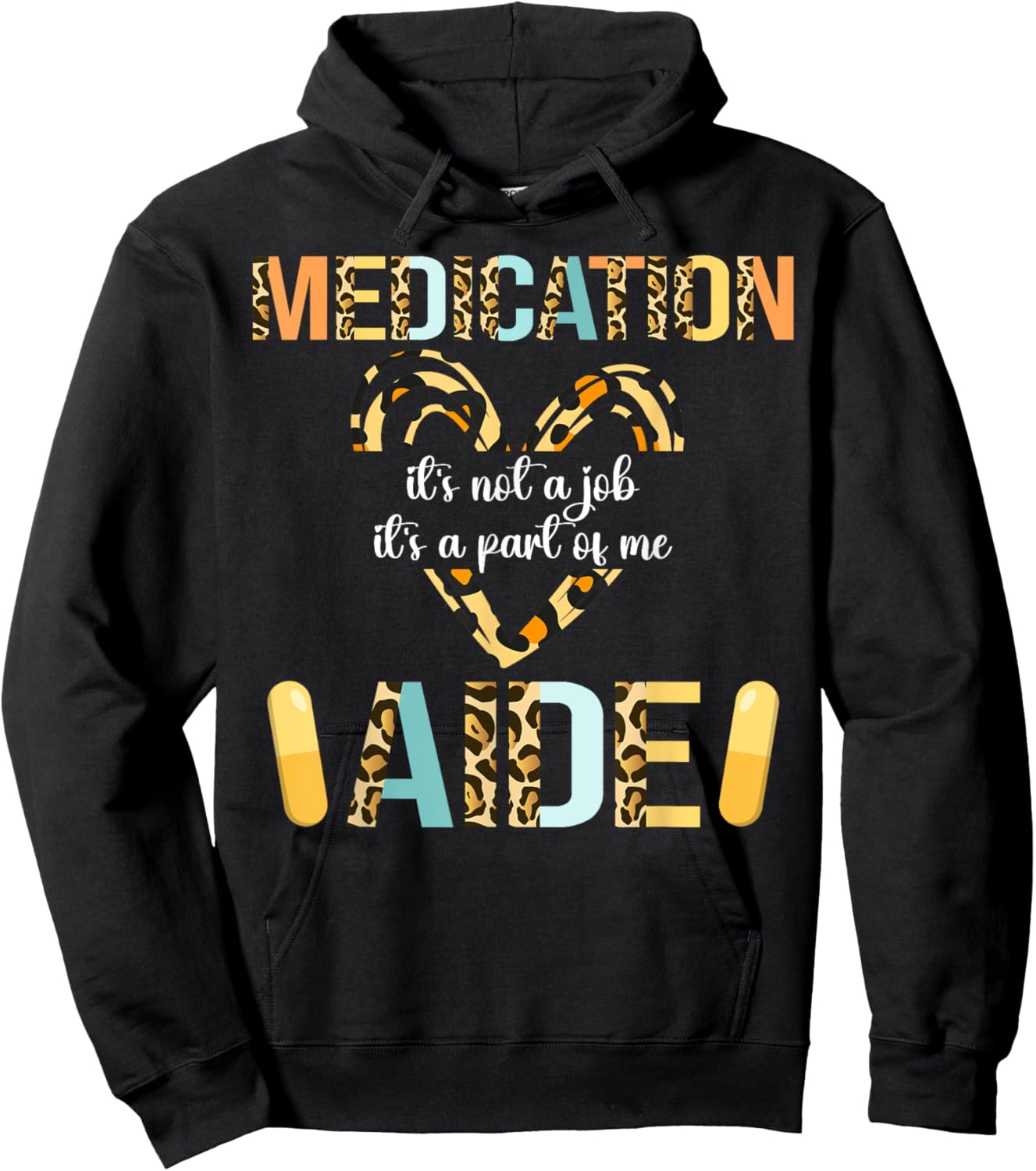 Medication Aide Part Of Me Med Aide Medication Aides Hoodie - Hoodie | Black