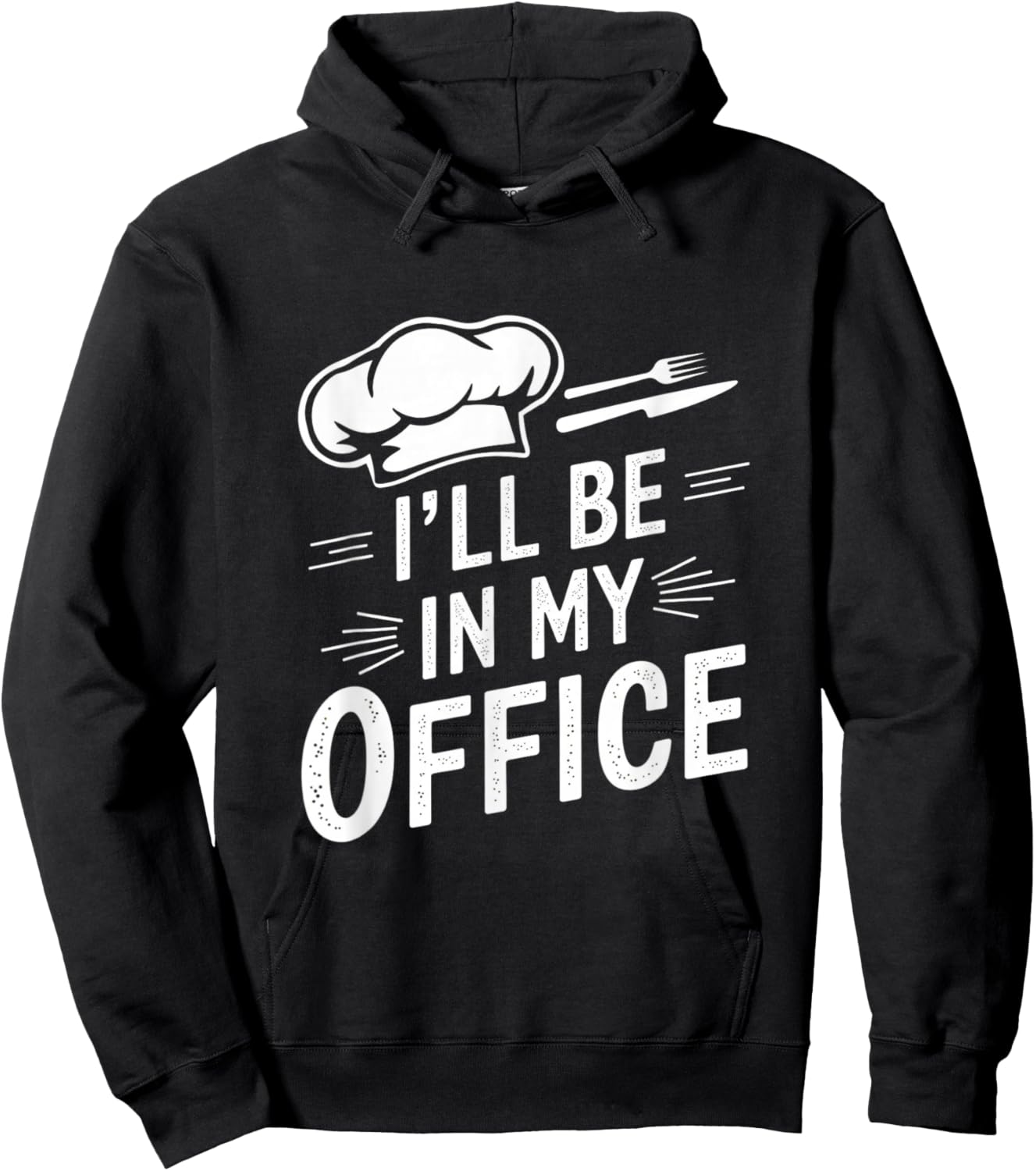 Vintage Funny Chef Memes I’ll Be In My Office Kitchen Hoodie - Hoodie | Black