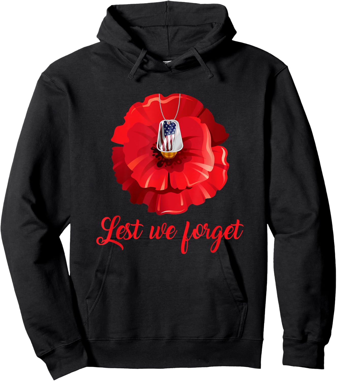 Veterans Day Lest We Forget Red Poppy Flower USA Memorial Hoodie - Hoodie | Black