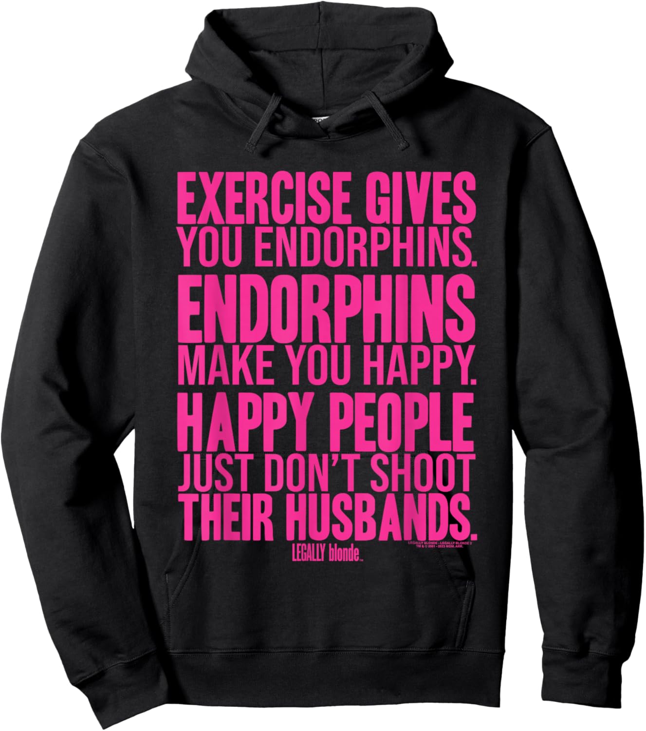 Legally Blonde Endorphins Hoodie - Hoodie | Black