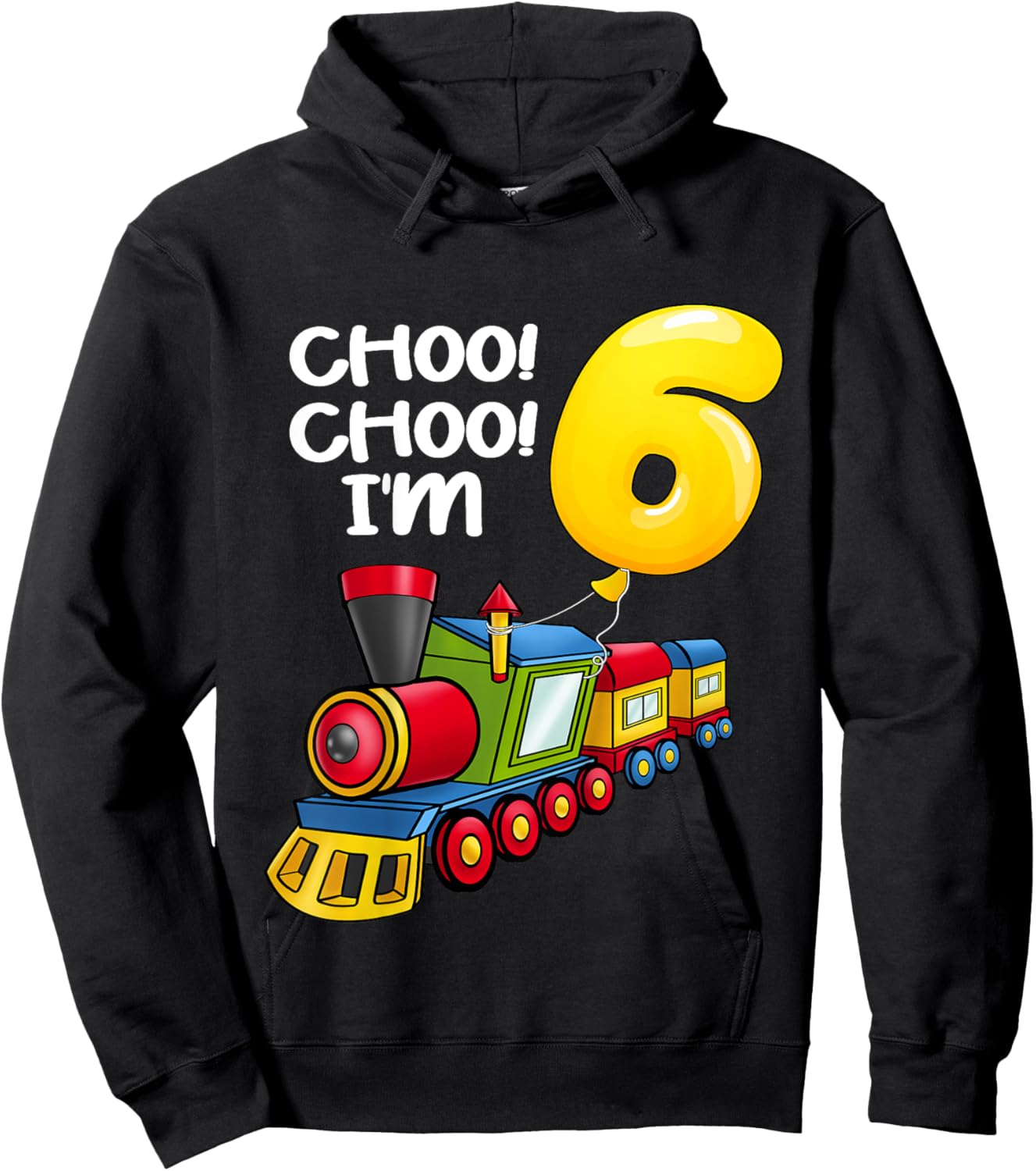 Kids Choo Choo I'm 6 Years Old Locomotive Boys Train 6th Birthday Hoodie - Hoodie | Black