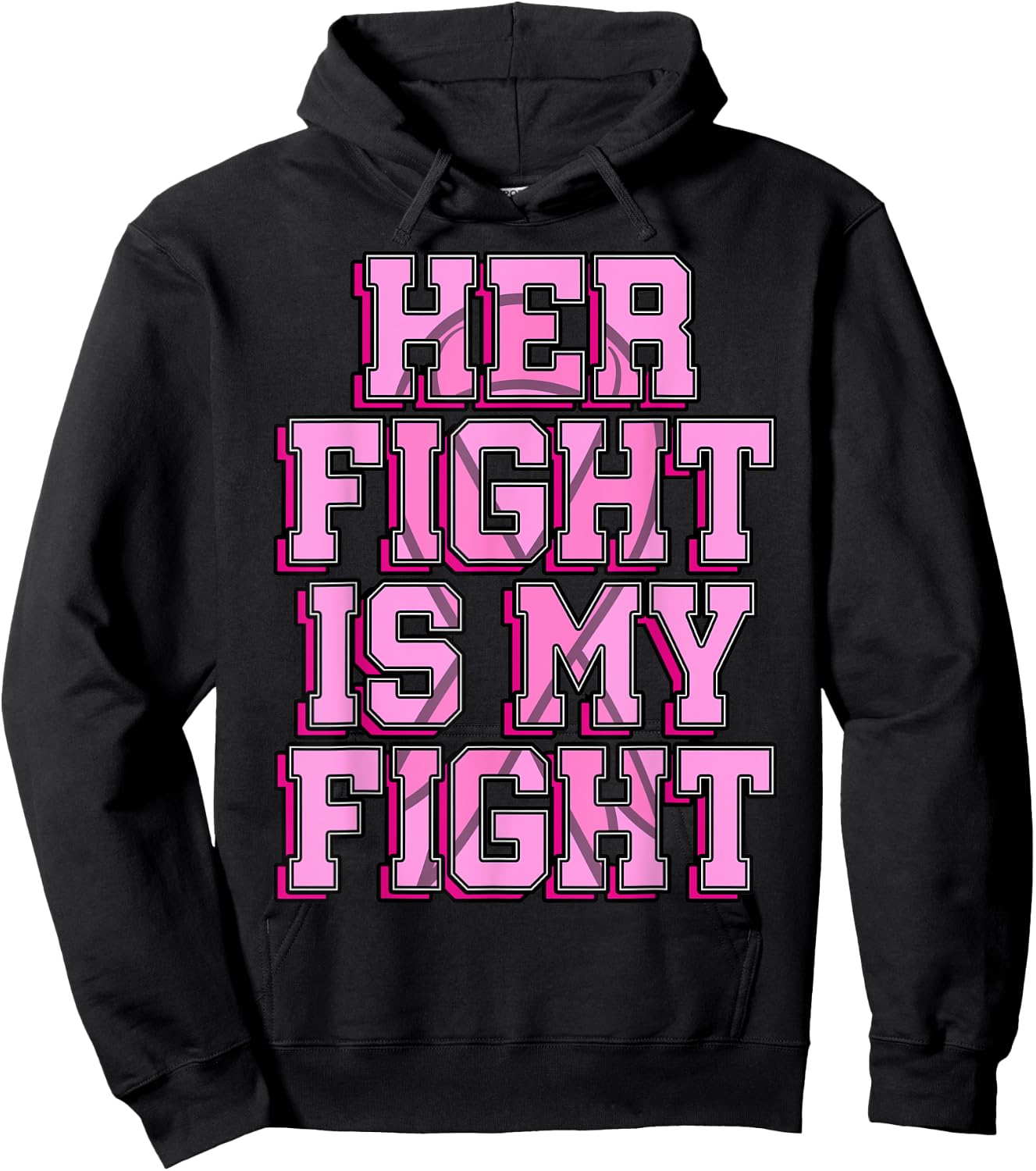 Her Fight Is My Fight Breast Cancer Shirt Chemotherapy Gift Hoodie - Hoodie | Black
